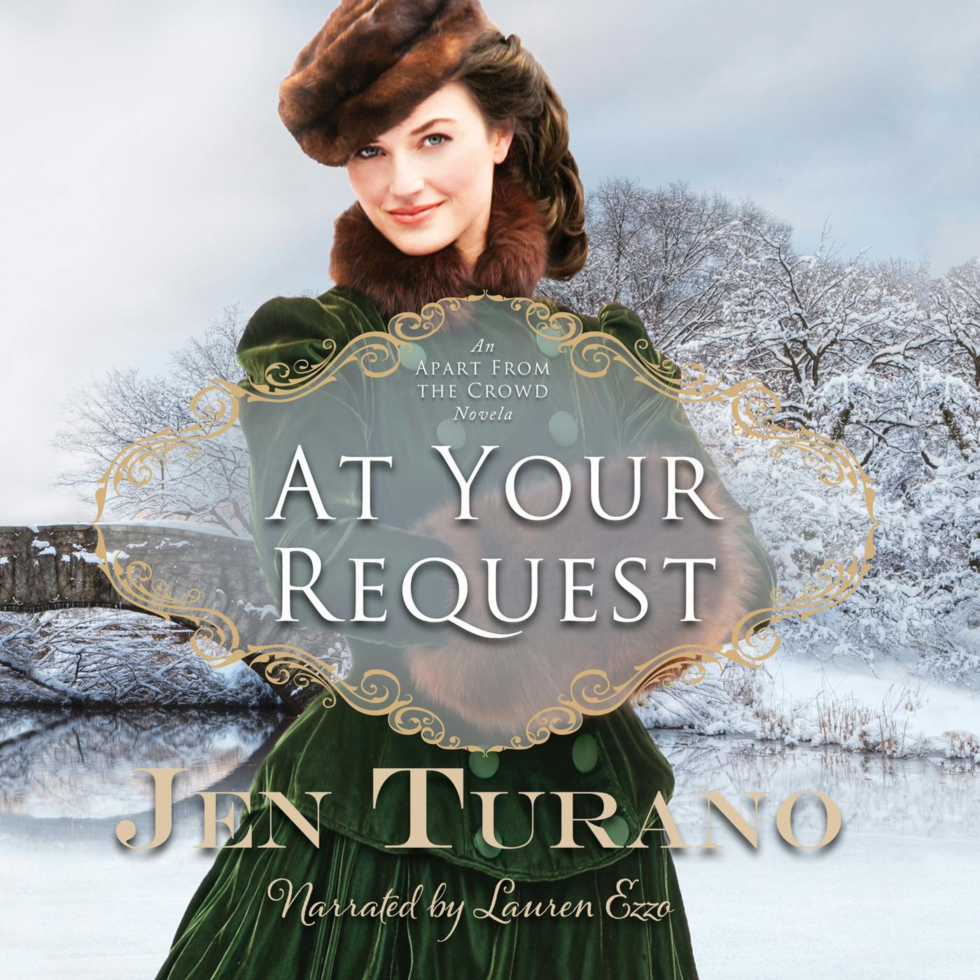 Apart From the Crowd, 0.5: At Your Request (Unabridged) - Jen Turano