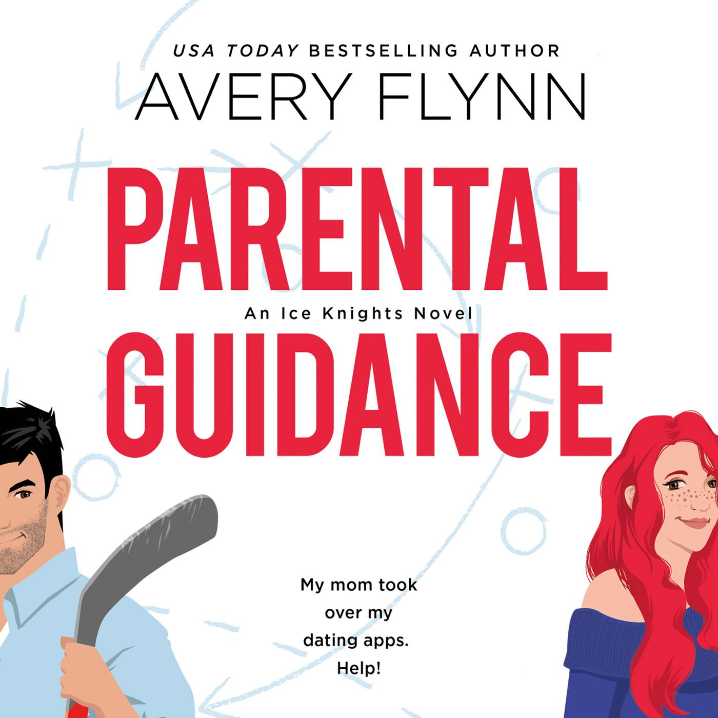 Parental Guidance - Ice Knights, Book 1 (Unabridged) - Avery Flynn