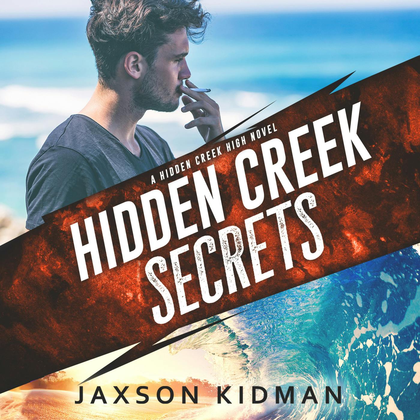 Hidden Creek Secrets - Hidden Creek High, Book 1 (Unabridged) - Jaxson Kidman