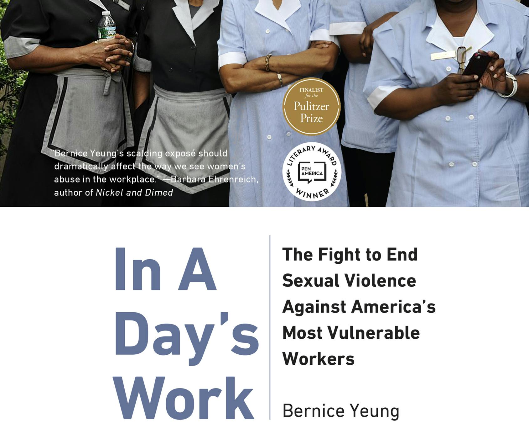 In A Day's Work - The Fight to End Sexual Violence Against America's Most Vulnerable Workers (Unabridged) - Bernice Yeung