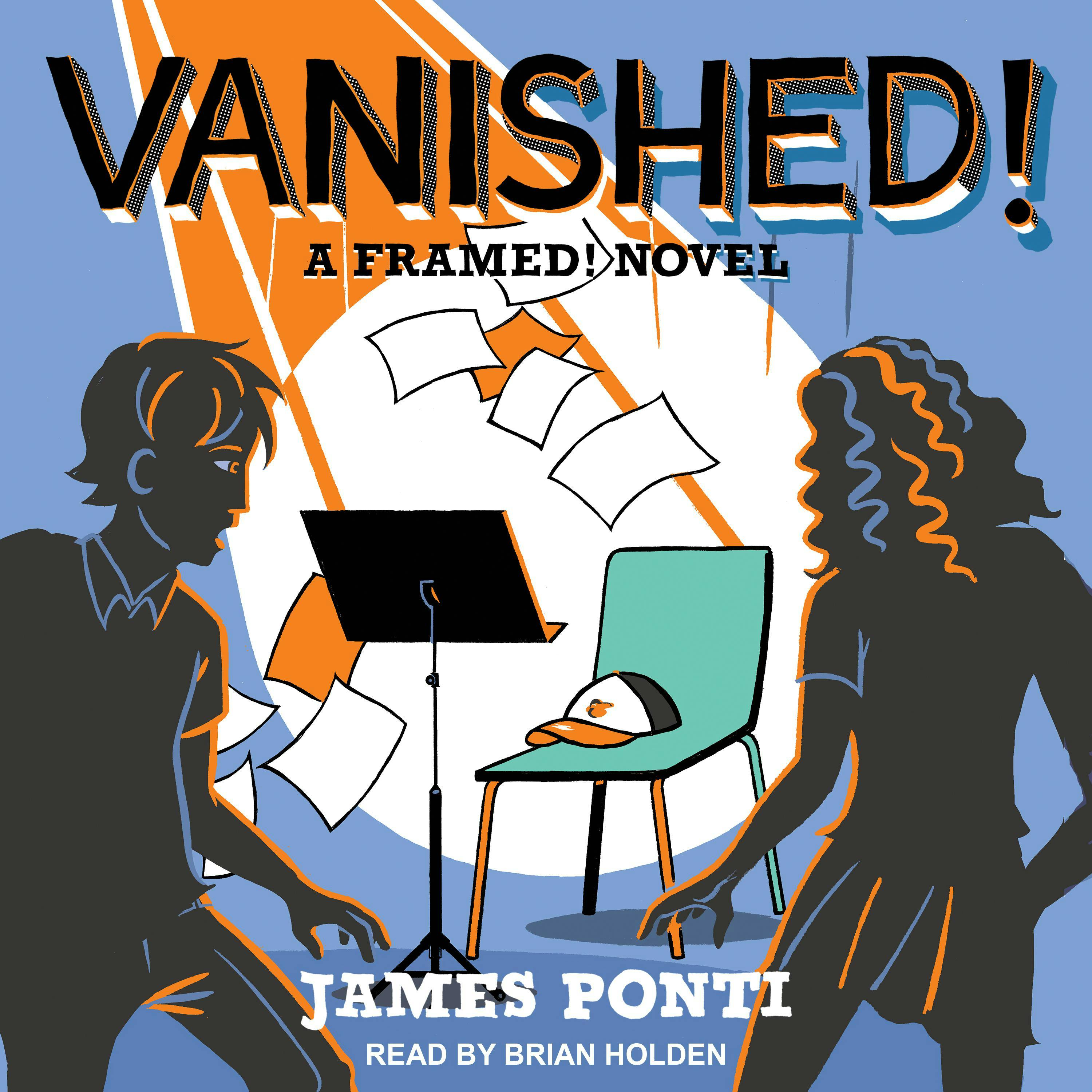 Vanished!: A Framed! Novel - James Ponti