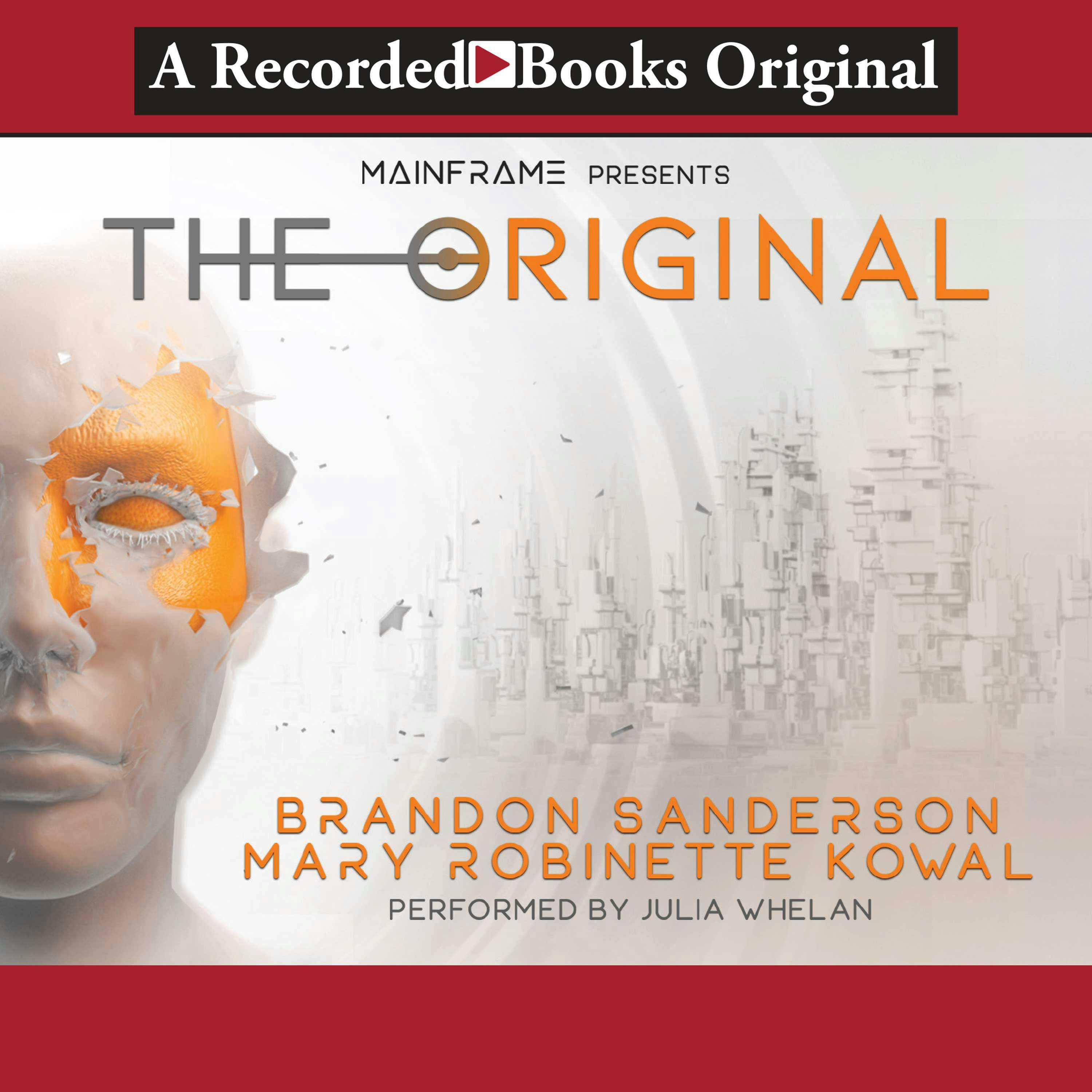 The Original - Brandon Sanderson, Mary Robinette Kowal