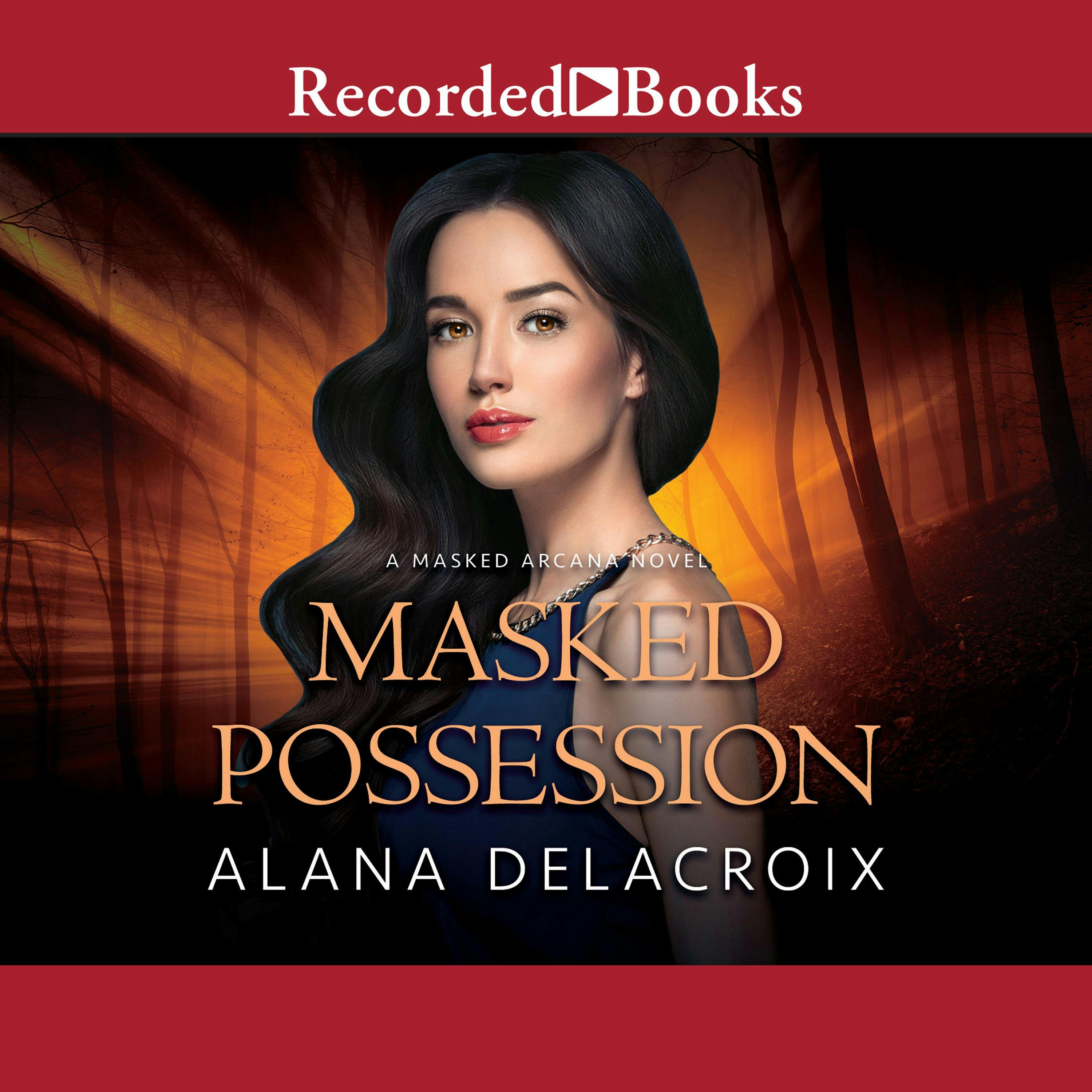 Masked Possession - Alana Delacroix