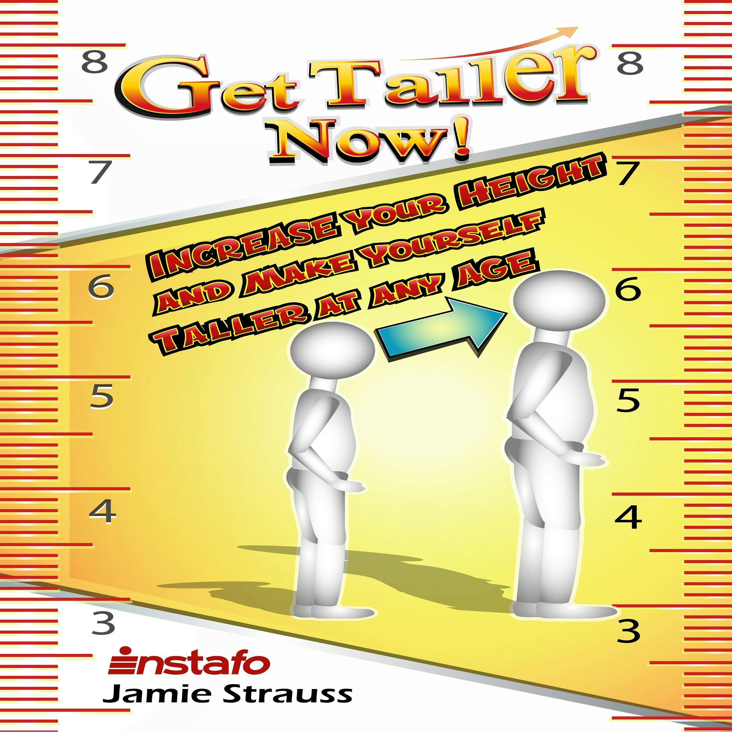 Get Taller Now! - Instafo, Jamie Strauss