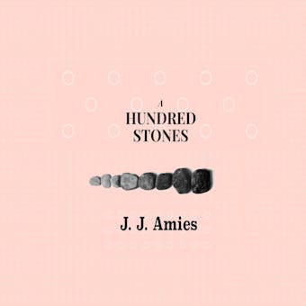 A Hundred Stones