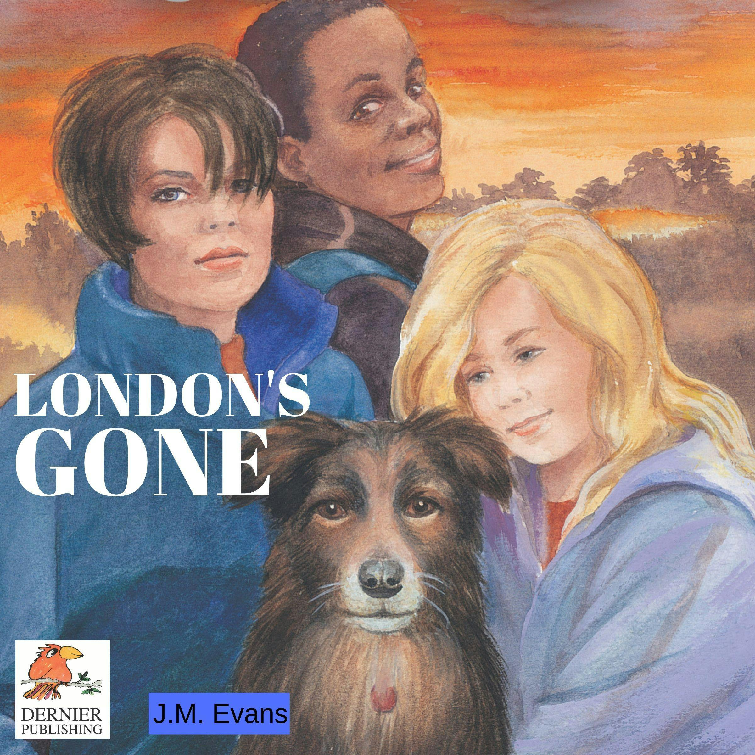 London's Gone - J. M. Evans