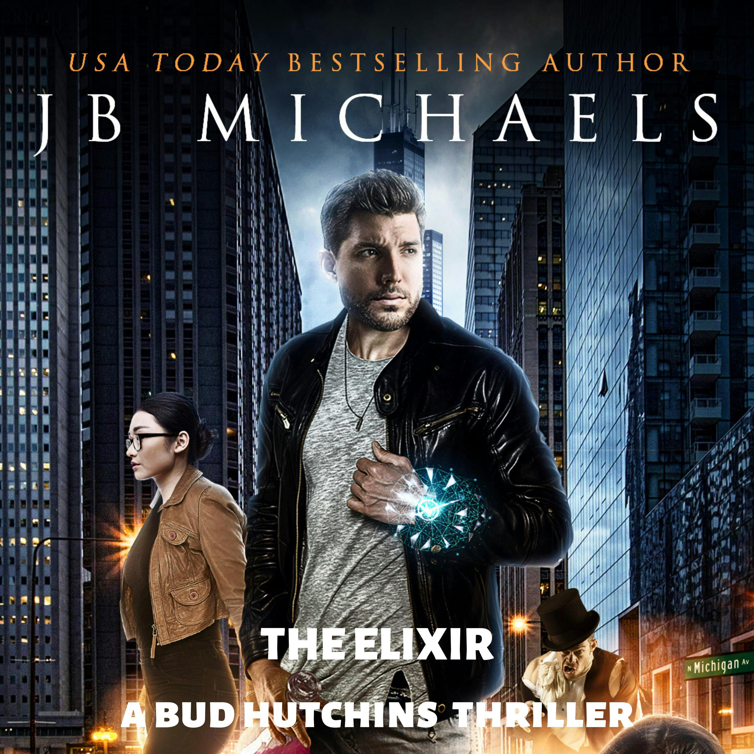 The Elixir: A Bud Hutchins Thriller - undefined
