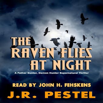 The Raven Flies at Night