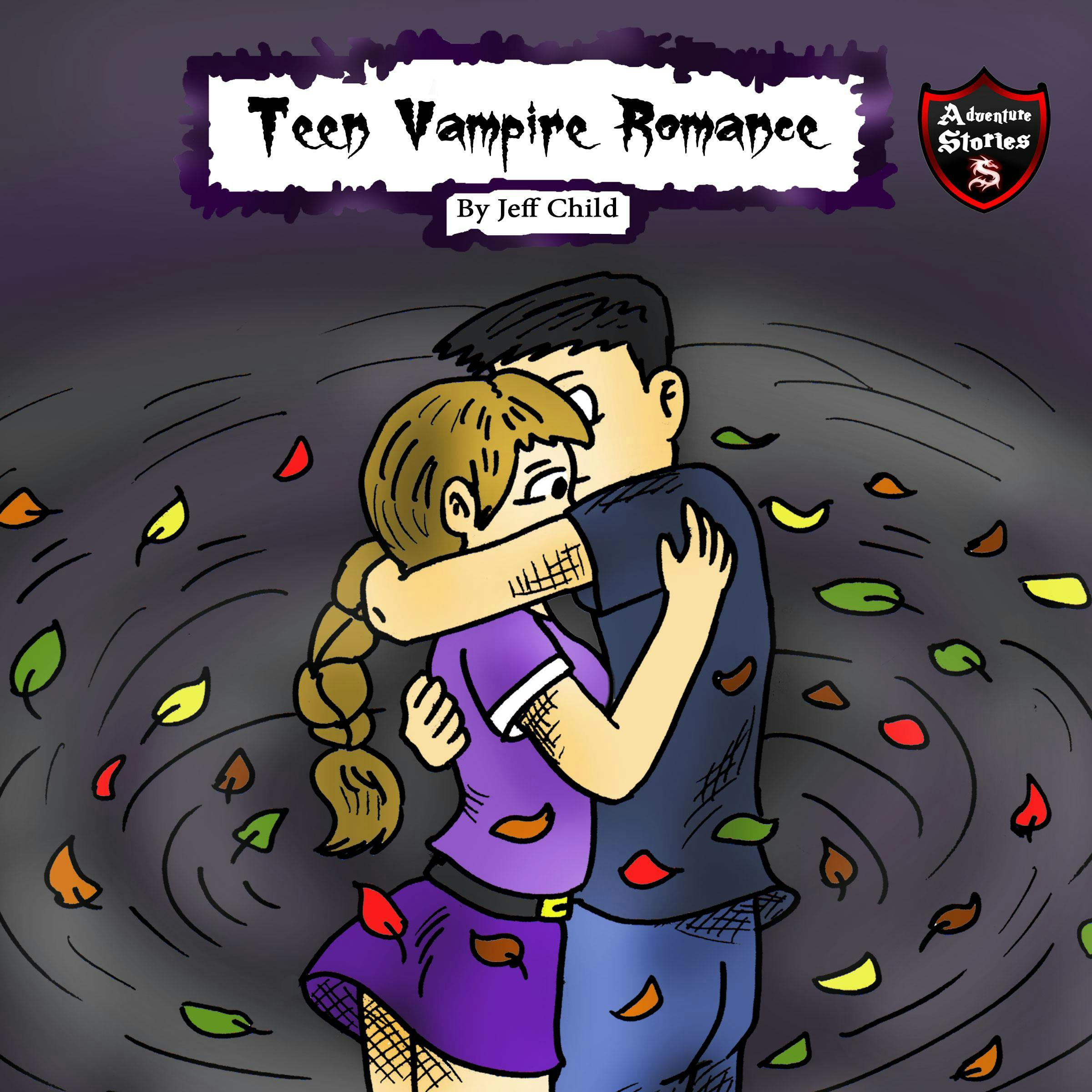 Teen Vampire Romance: A Funny Vampire Diary - Jeff Child