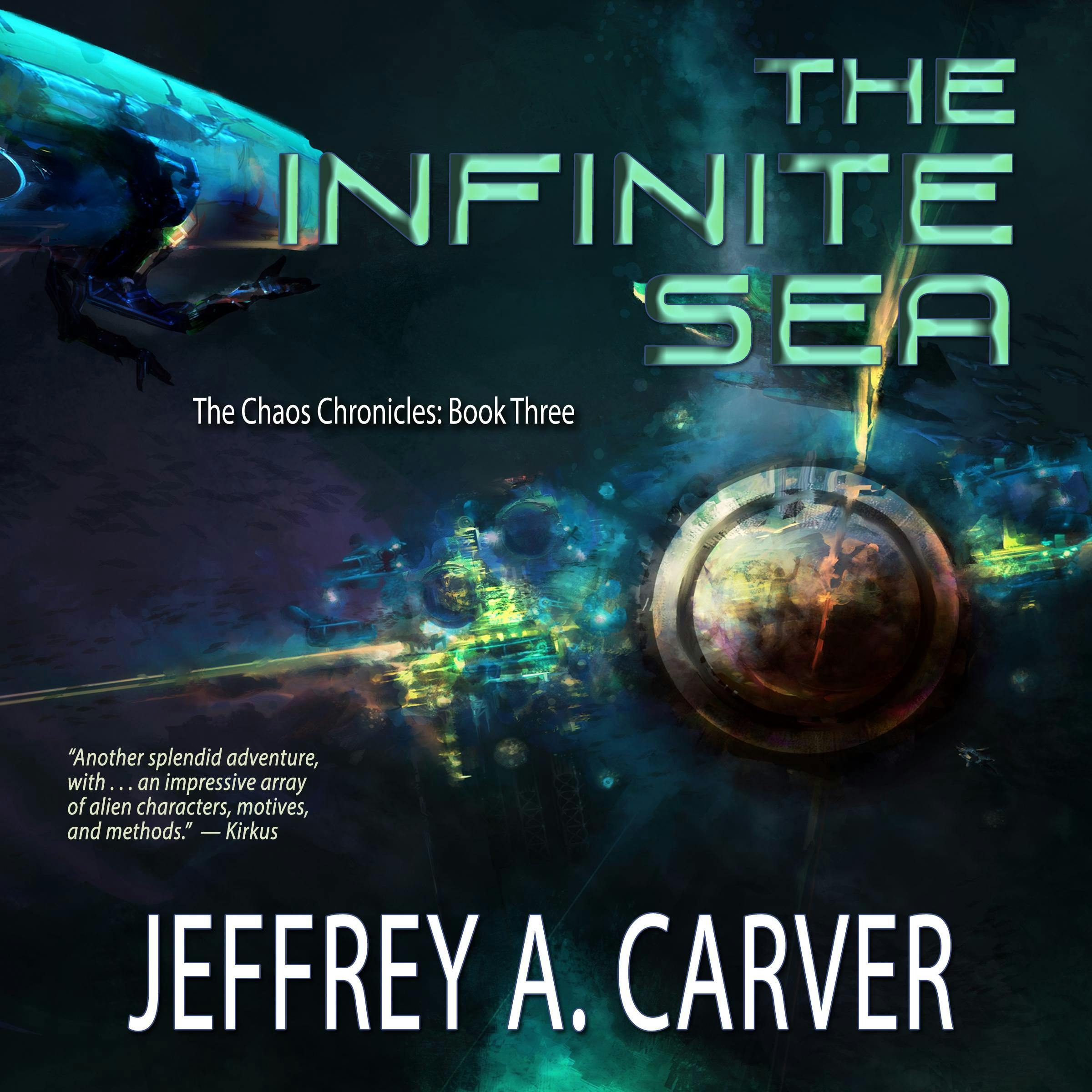 The Infinite Sea - Jeffrey A. Carver