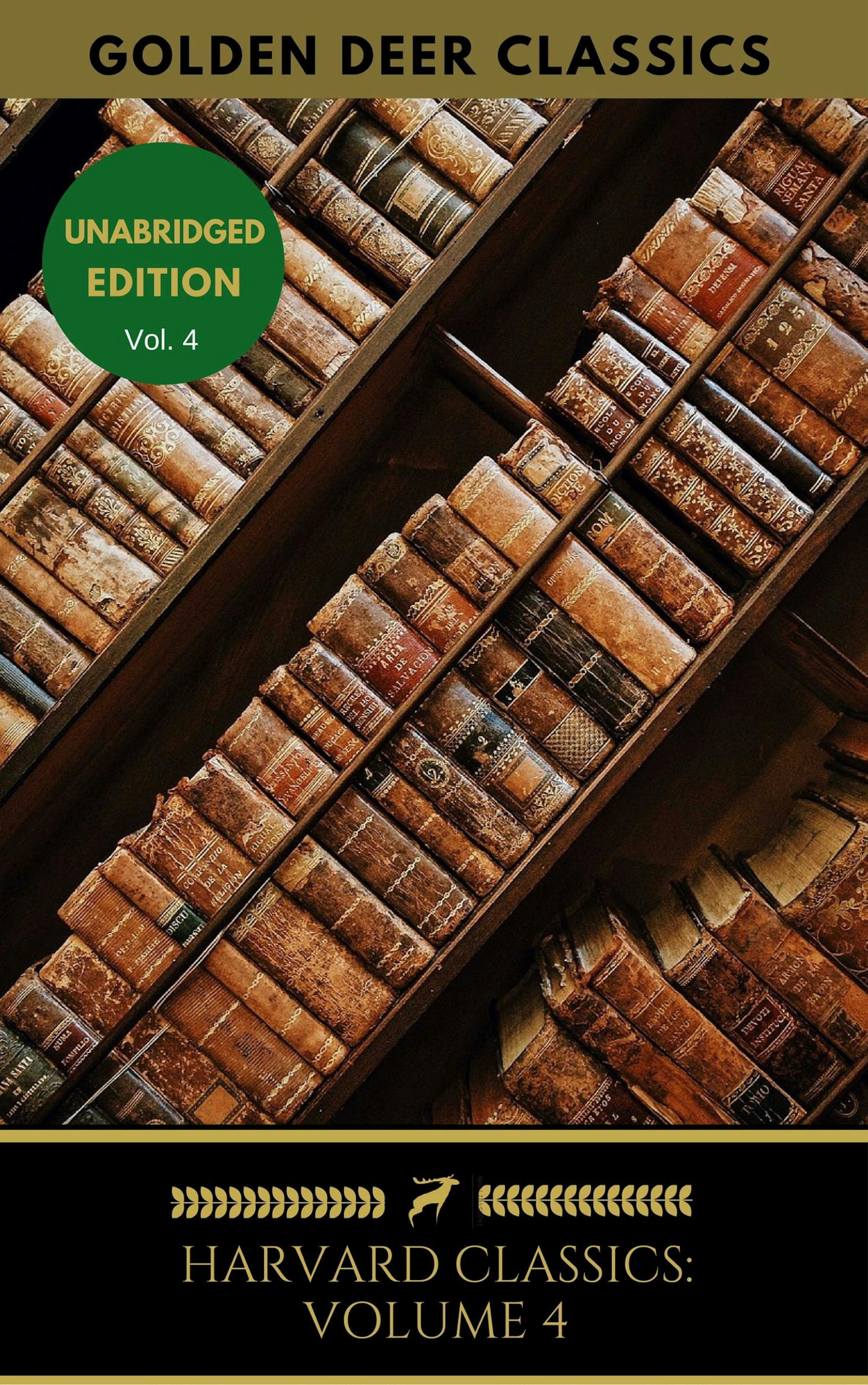 Harvard Classics Volume 4: Complete Poems In English, John Milton - undefined