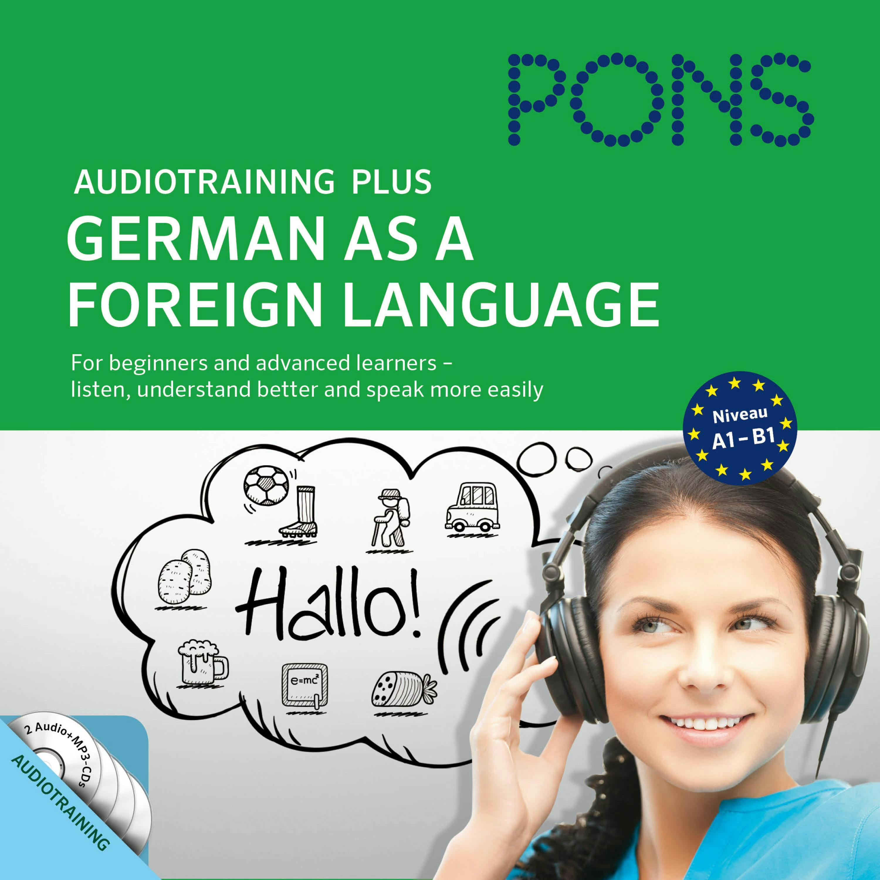 PONS Audiotraining Plus - German as a Foreign Language: For beginners and advanced learners - listen, understand better and speak more easily - PONS-Redaktion, Christine Breslauer, Anke Levin-Steinmann