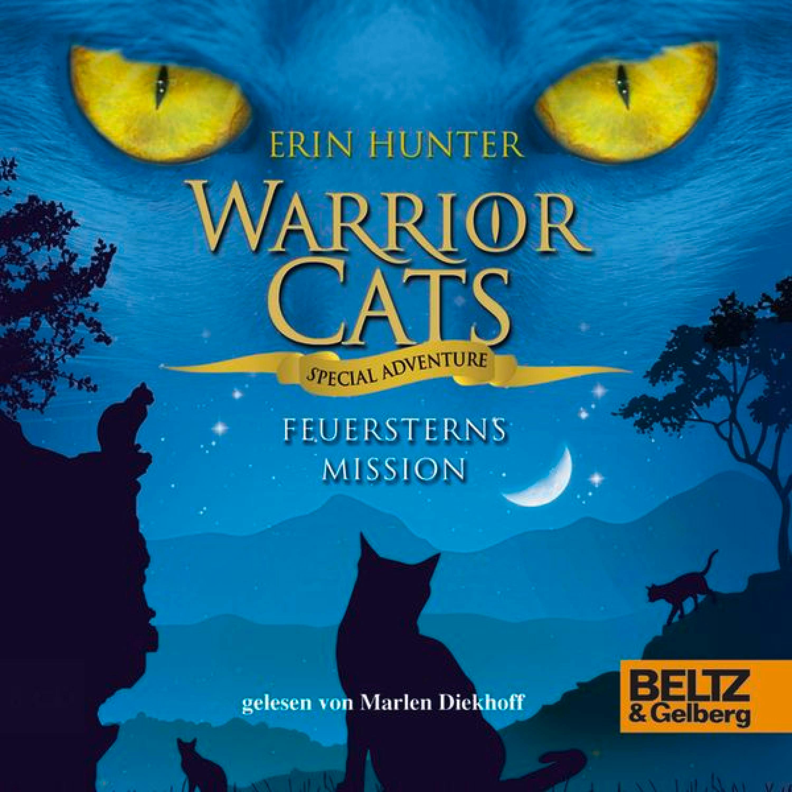 Warrior Cats - Special Adventure. Feuersterns Mission - undefined
