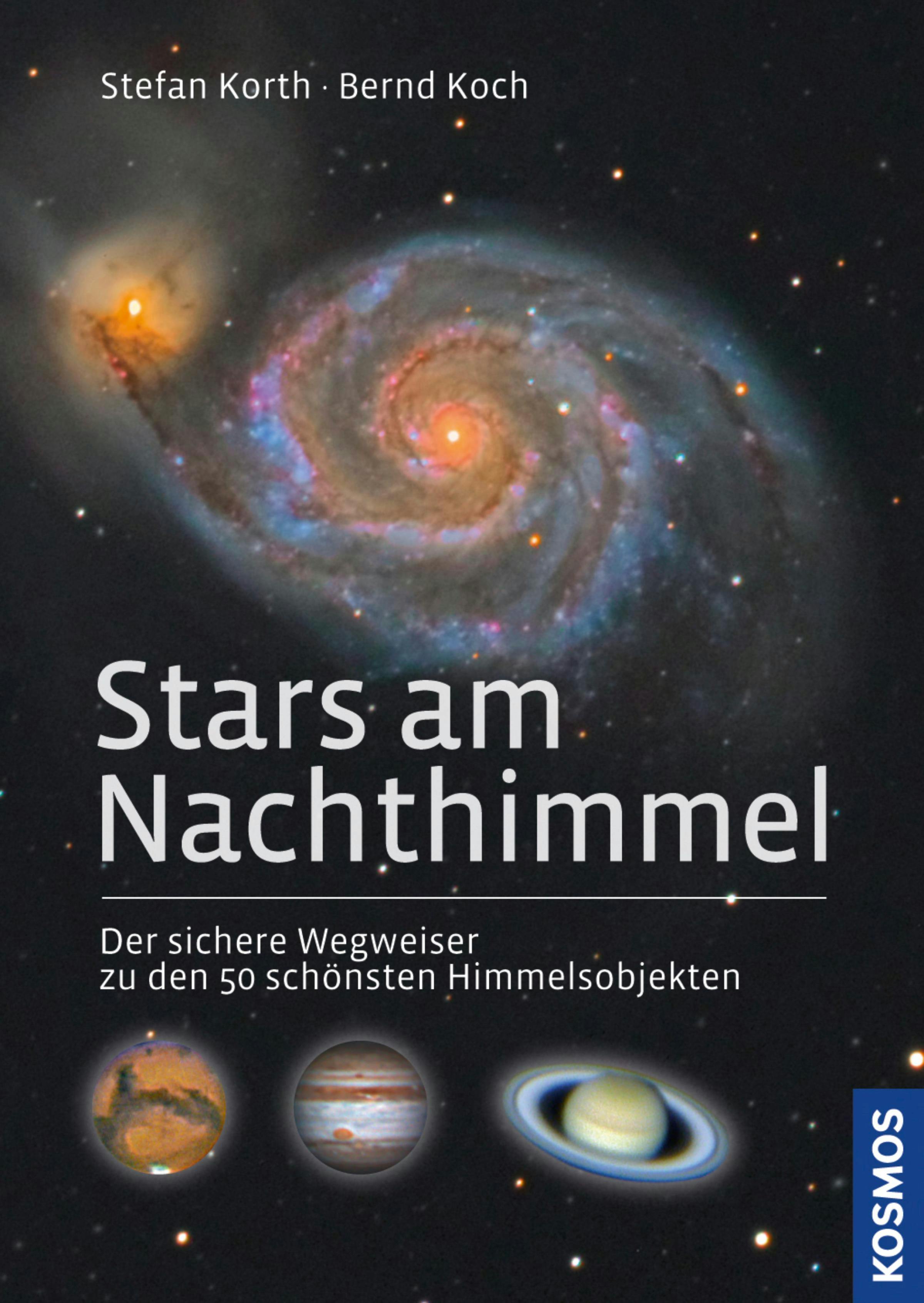 Stars am Nachthimmel - Stefan Korth, Bernd Koch
