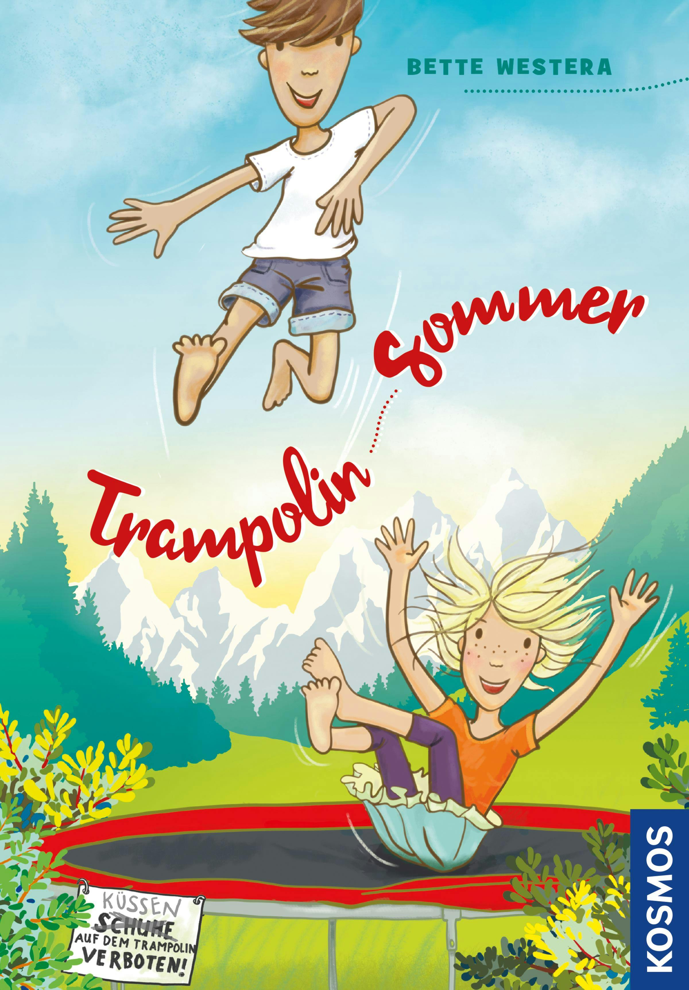 Trampolin-Sommer - Bette Westera