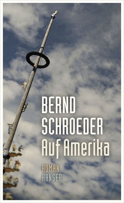 Auf Amerika - Bernd Schroeder