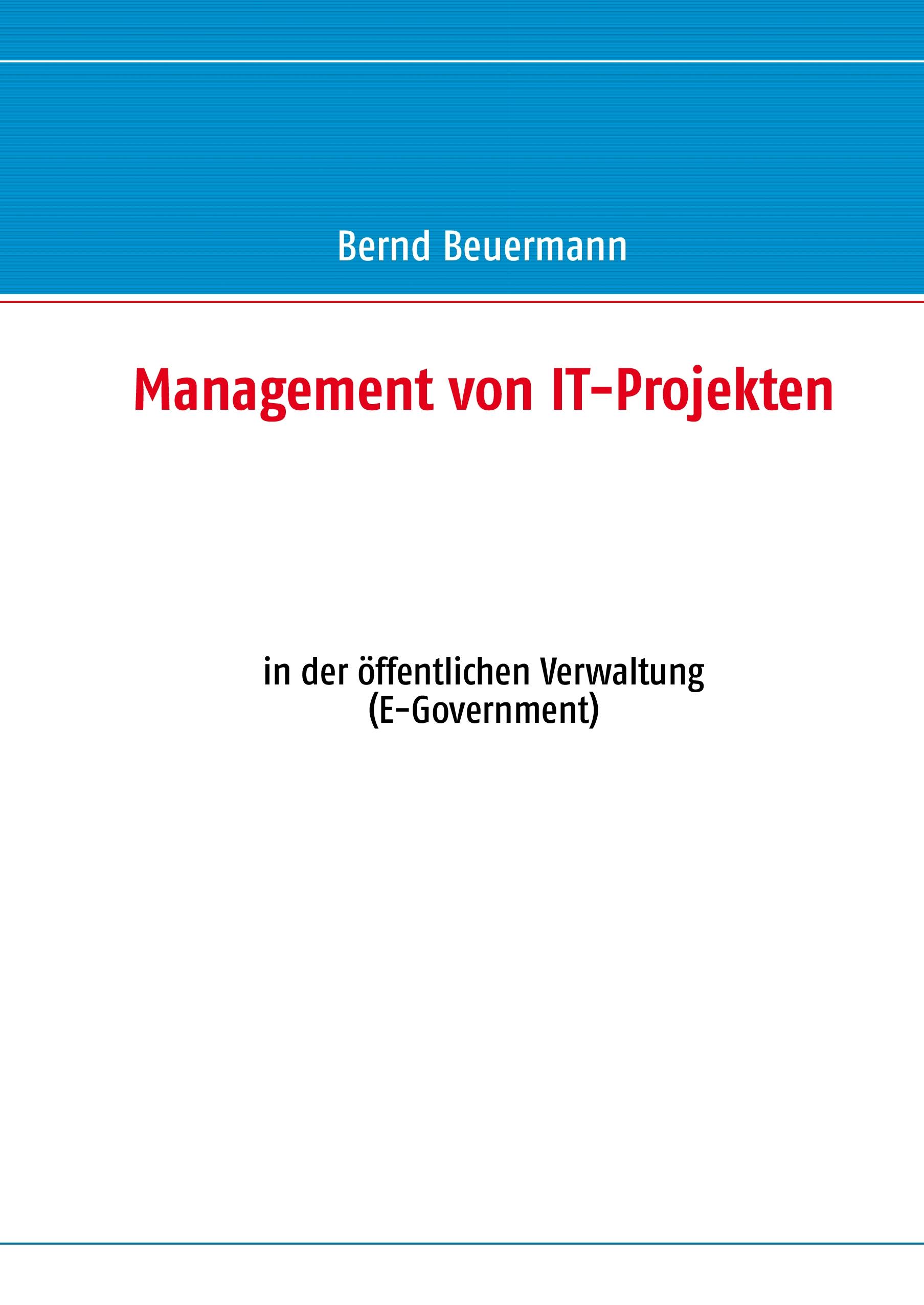 Management von IT-Projekten - Bernd Beuermann