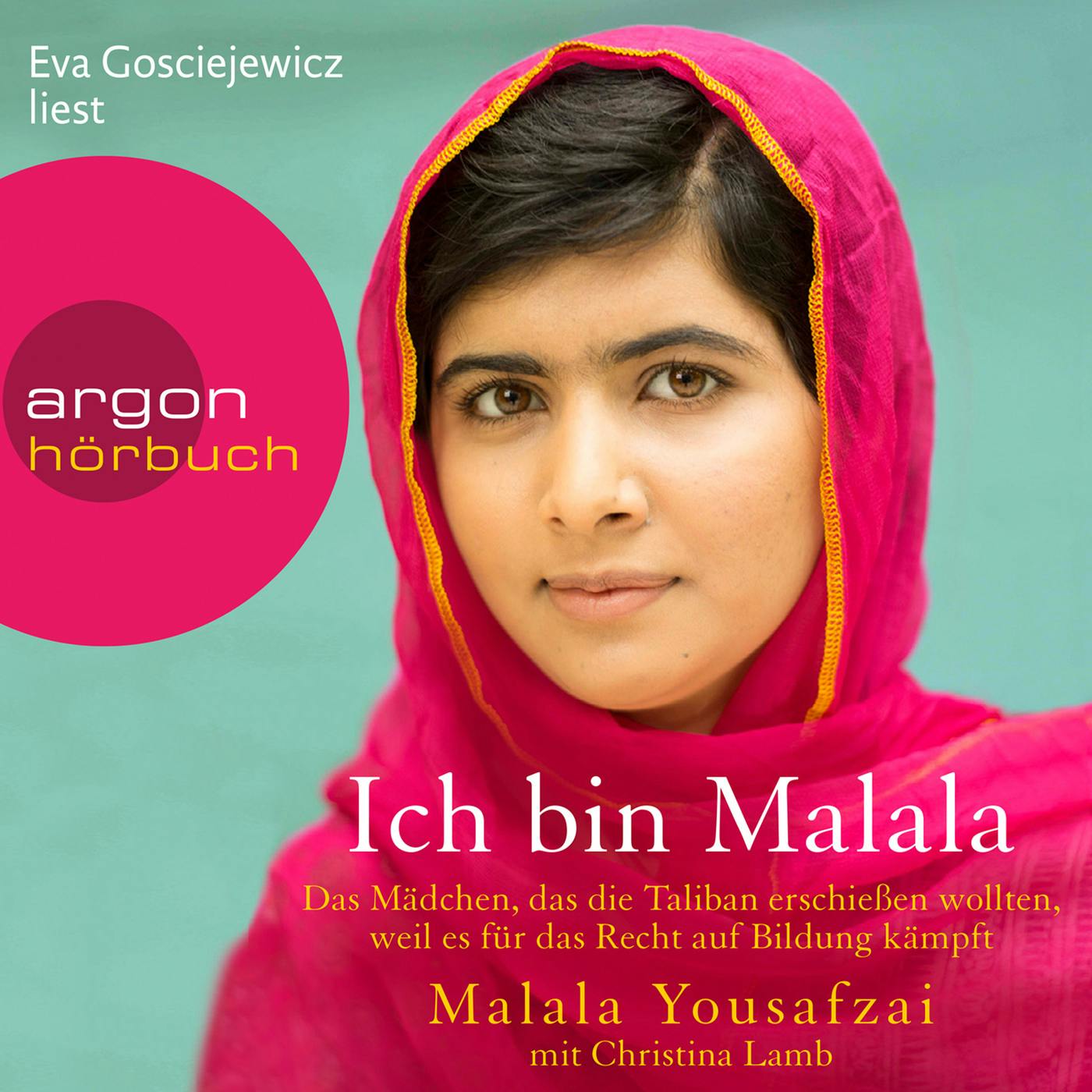 Ich bin Malala - Das Mädchen, das die Taliban erschießen wollten, weil es für das Recht auf Bildung kämpft (ungekürzt) - undefined