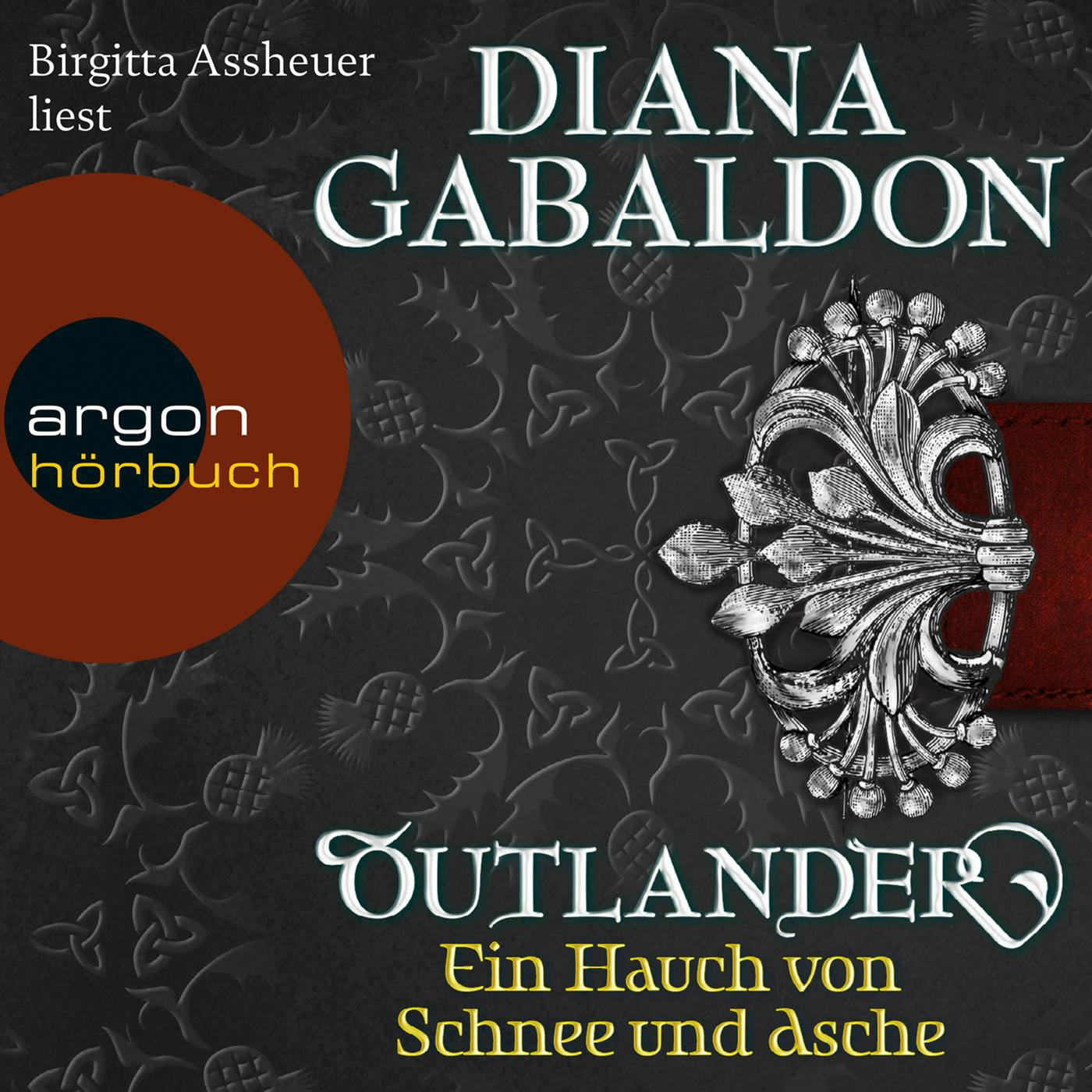 Outlander - Ein Hauch von Schnee und Asche (Ungekürzte Lesung) - Diana Gabaldon