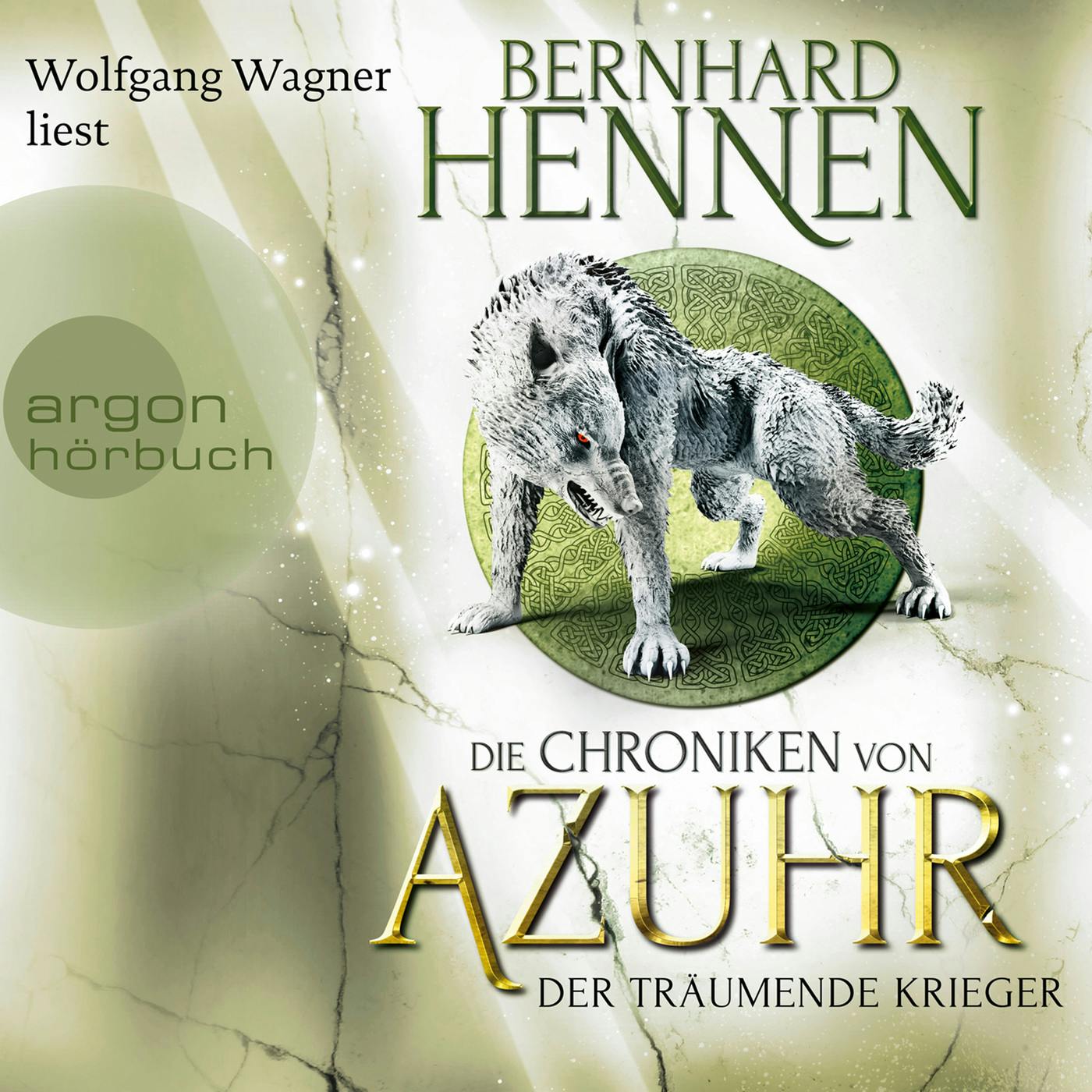 Der träumende Krieger - Die Chroniken von Azuhr, Band 3 (Ungekürzte Lesung) - Bernhard Hennen