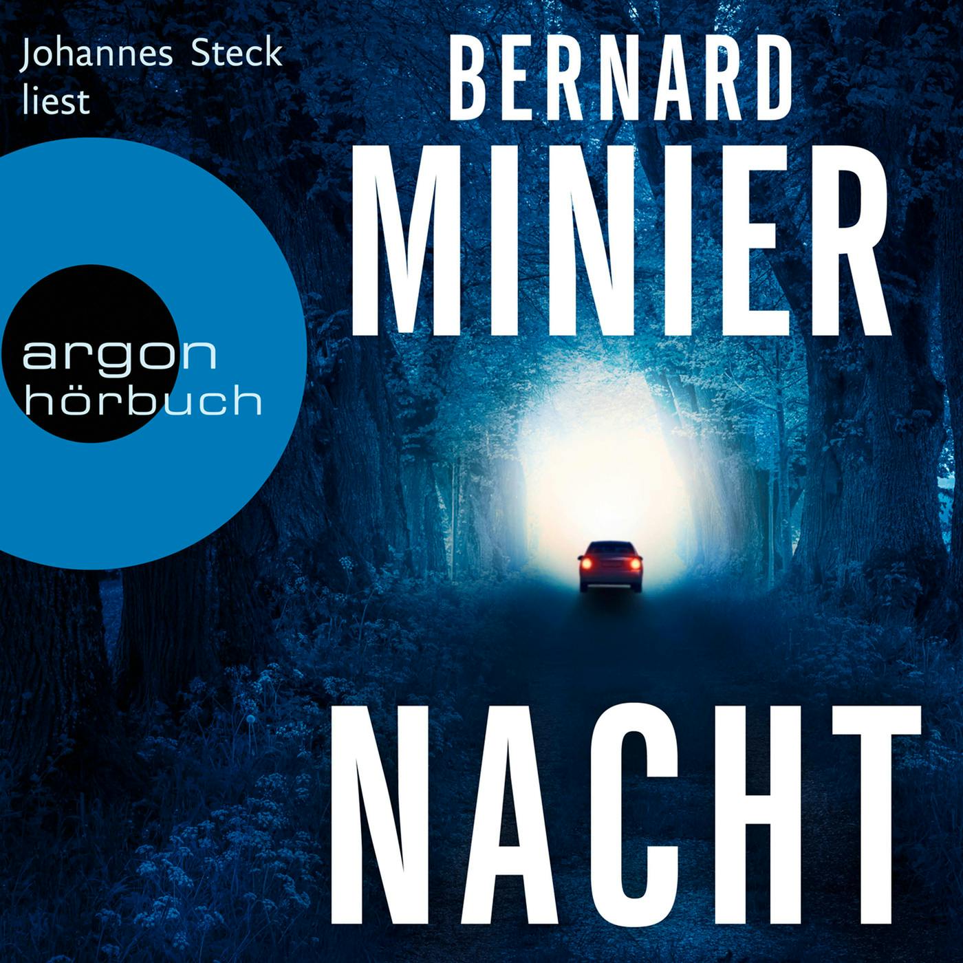 Nacht (Ungekürzte Lesung) - Bernard Minier