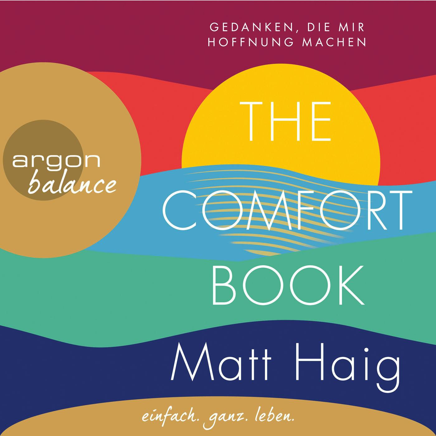 The Comfort Book - Gedanken, die mir Hoffnung machen (Gekürzt) - undefined