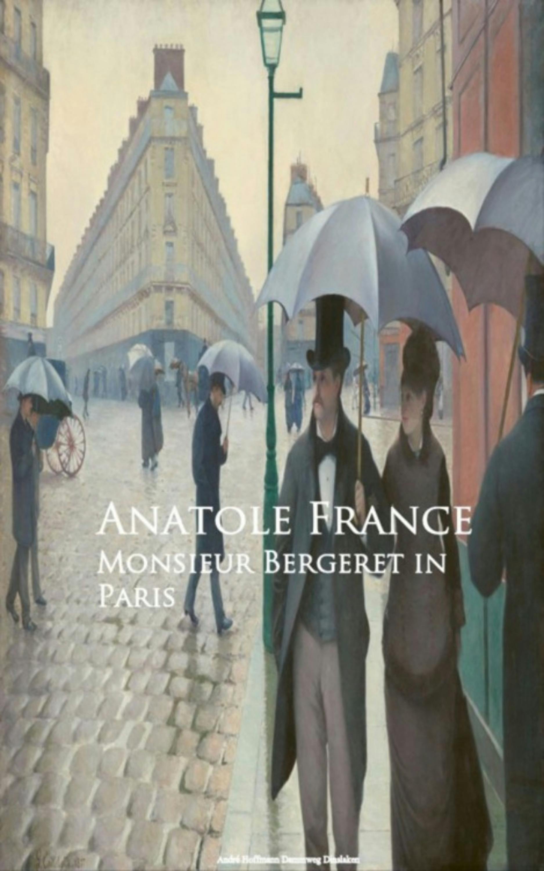 Monsieur Bergeret in Paris - Anatole France