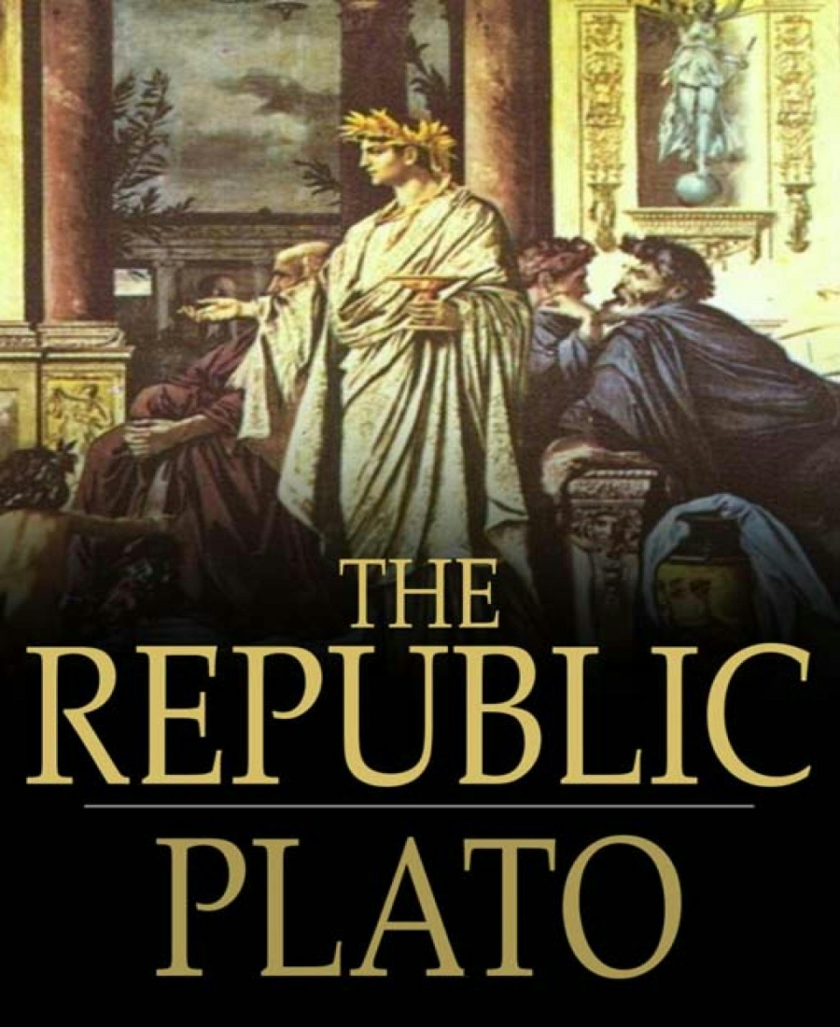 The Republic - By Plato