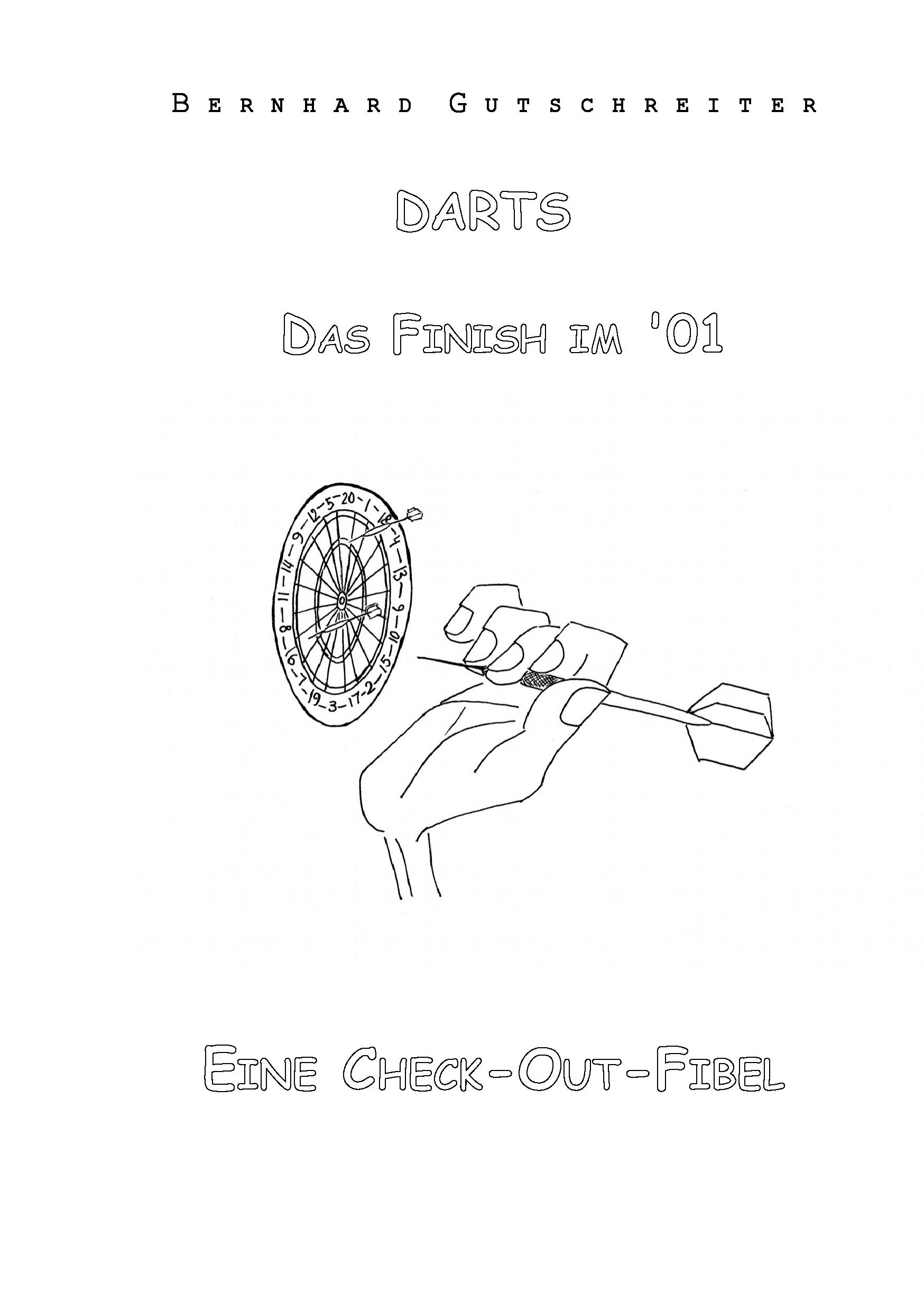 Darts - Das Finish im '01 - Bernhard Gutschreiter