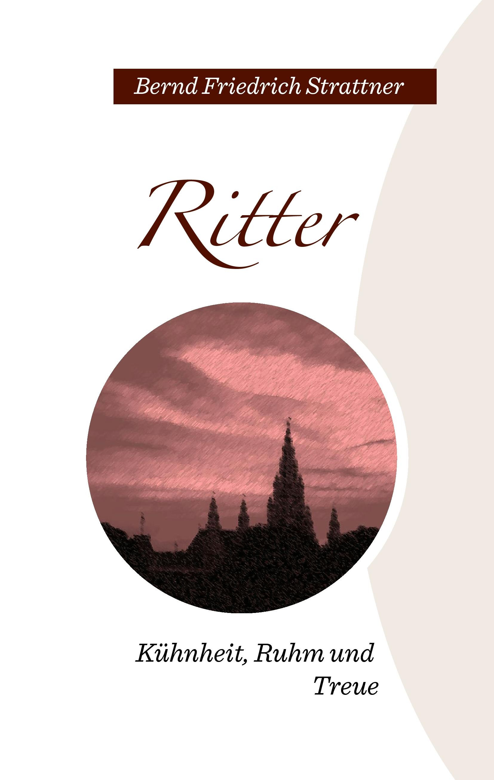 Ritter - Bernd Friedrich Strattner