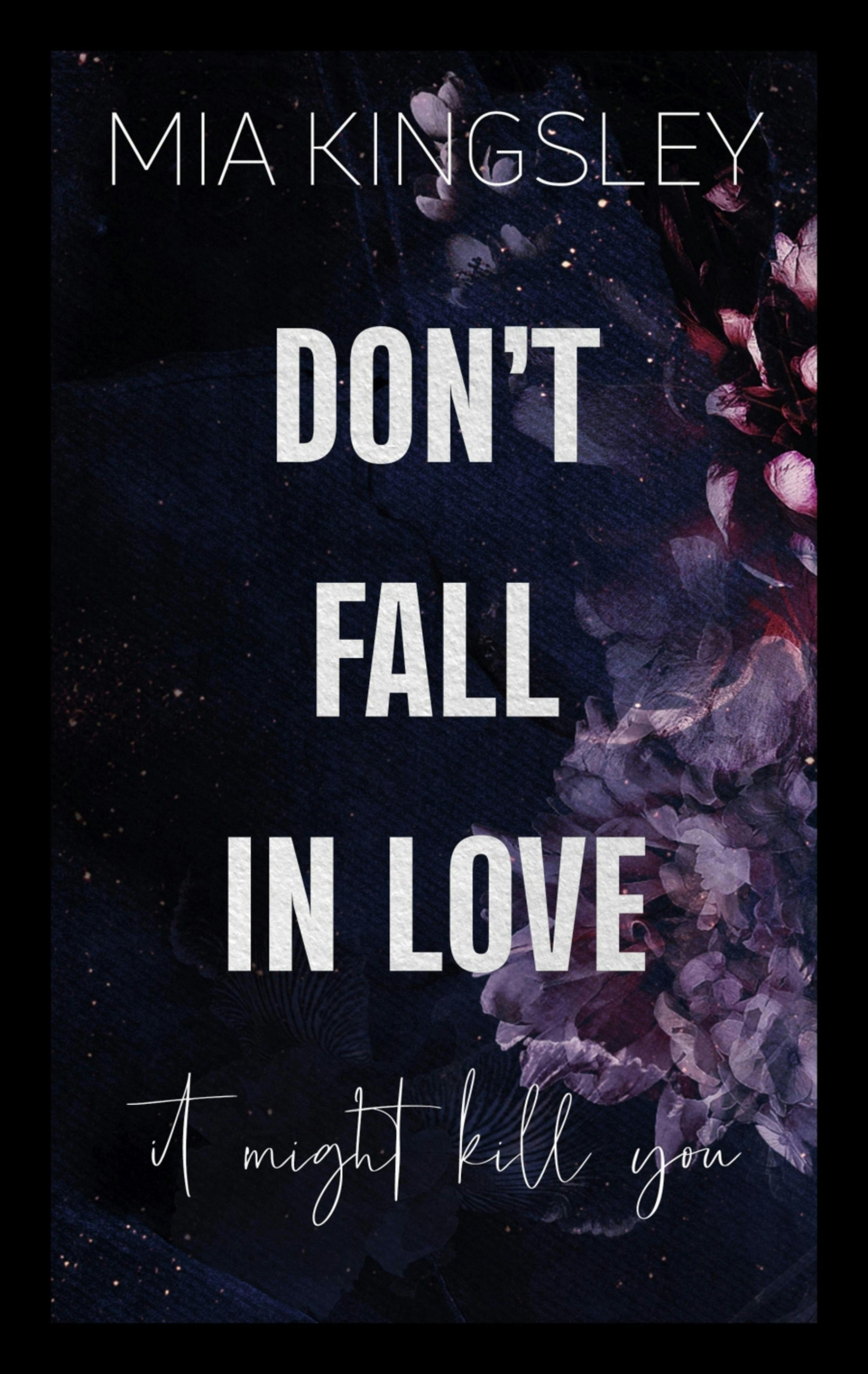Don't Fall In Love – It Might Kill You - undefined
