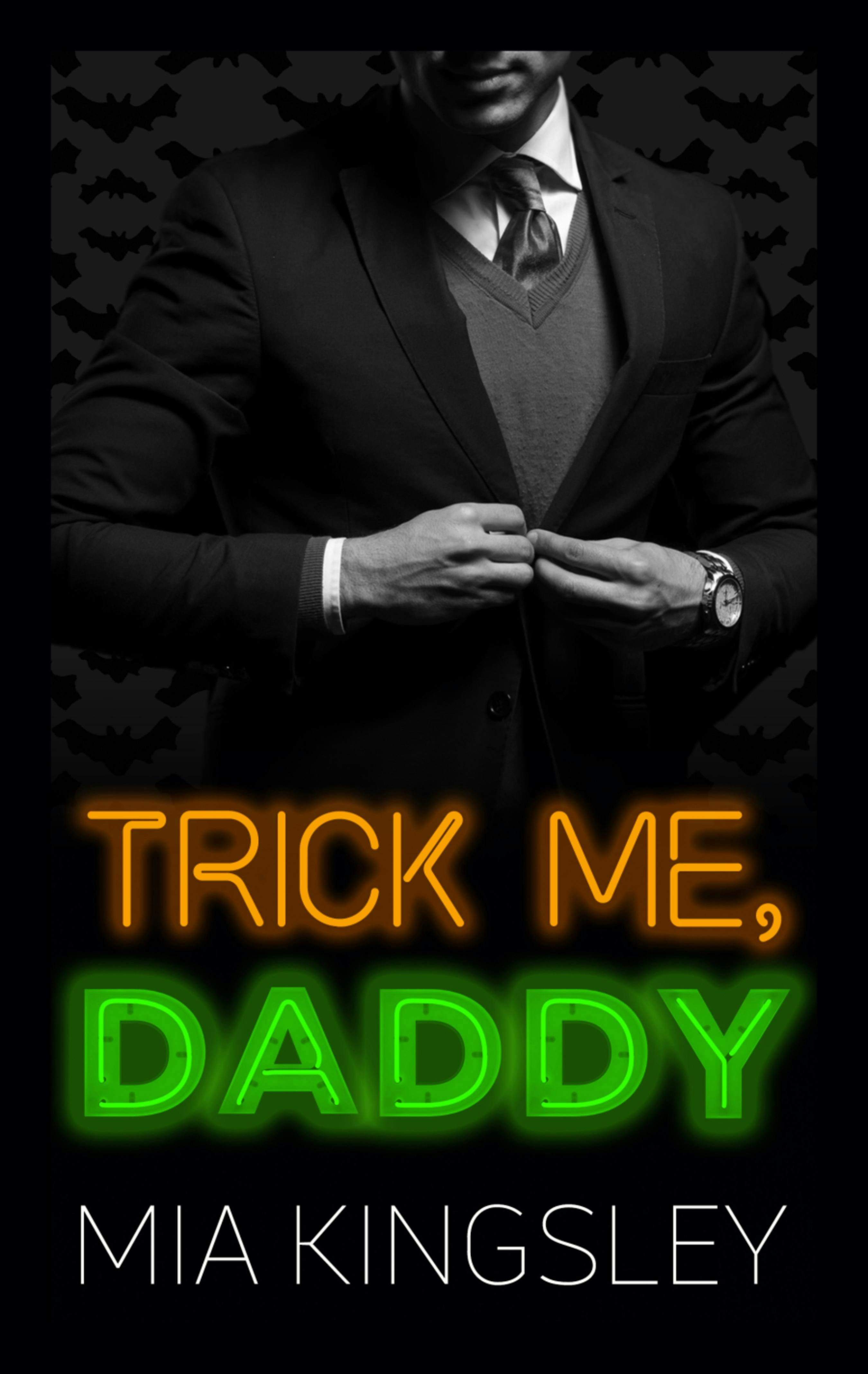 Trick Me, Daddy - undefined