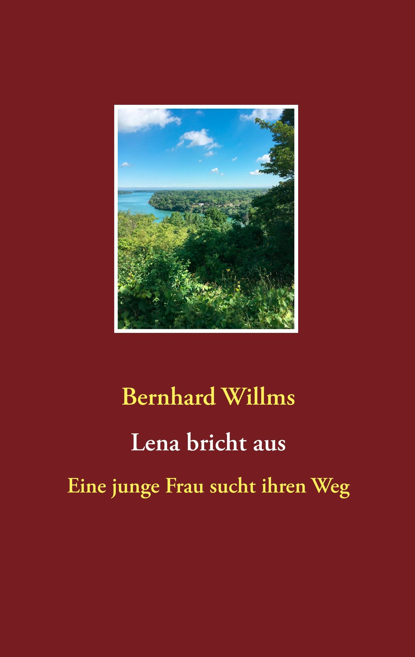 Lena bricht aus - Bernhard Willms