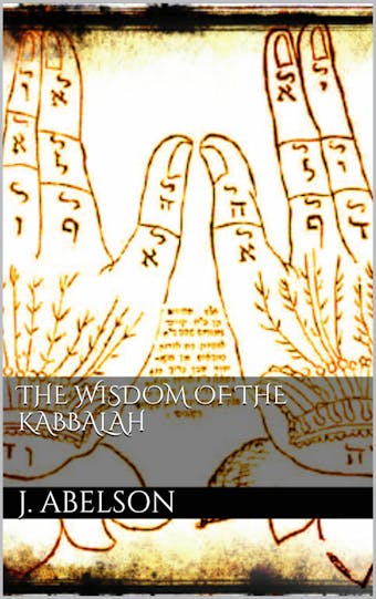 The Wisdom of the Kabbalah