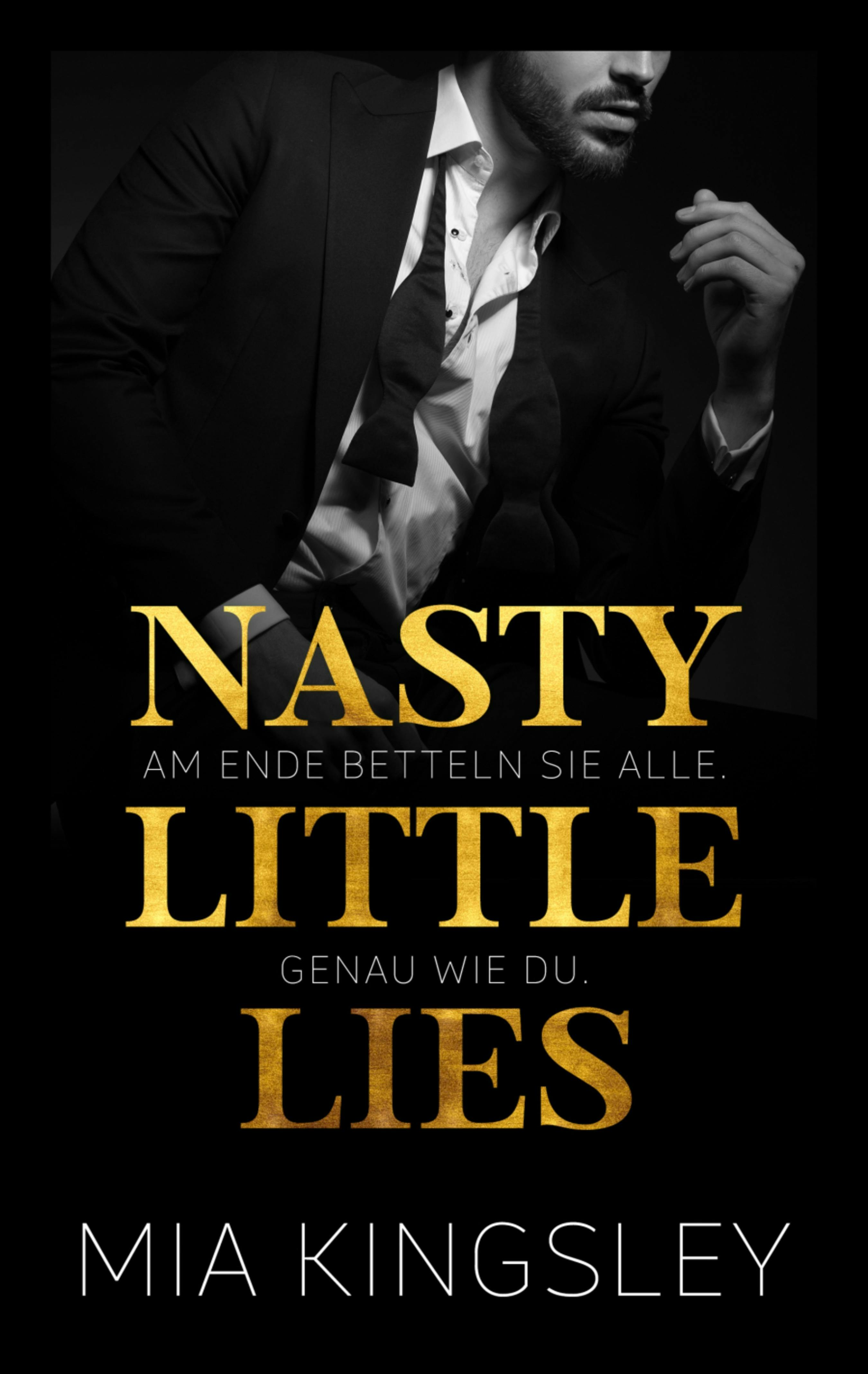 Nasty Little Lies - Mia Kingsley