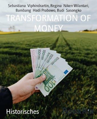 TRANSFORMATION OF MONEY