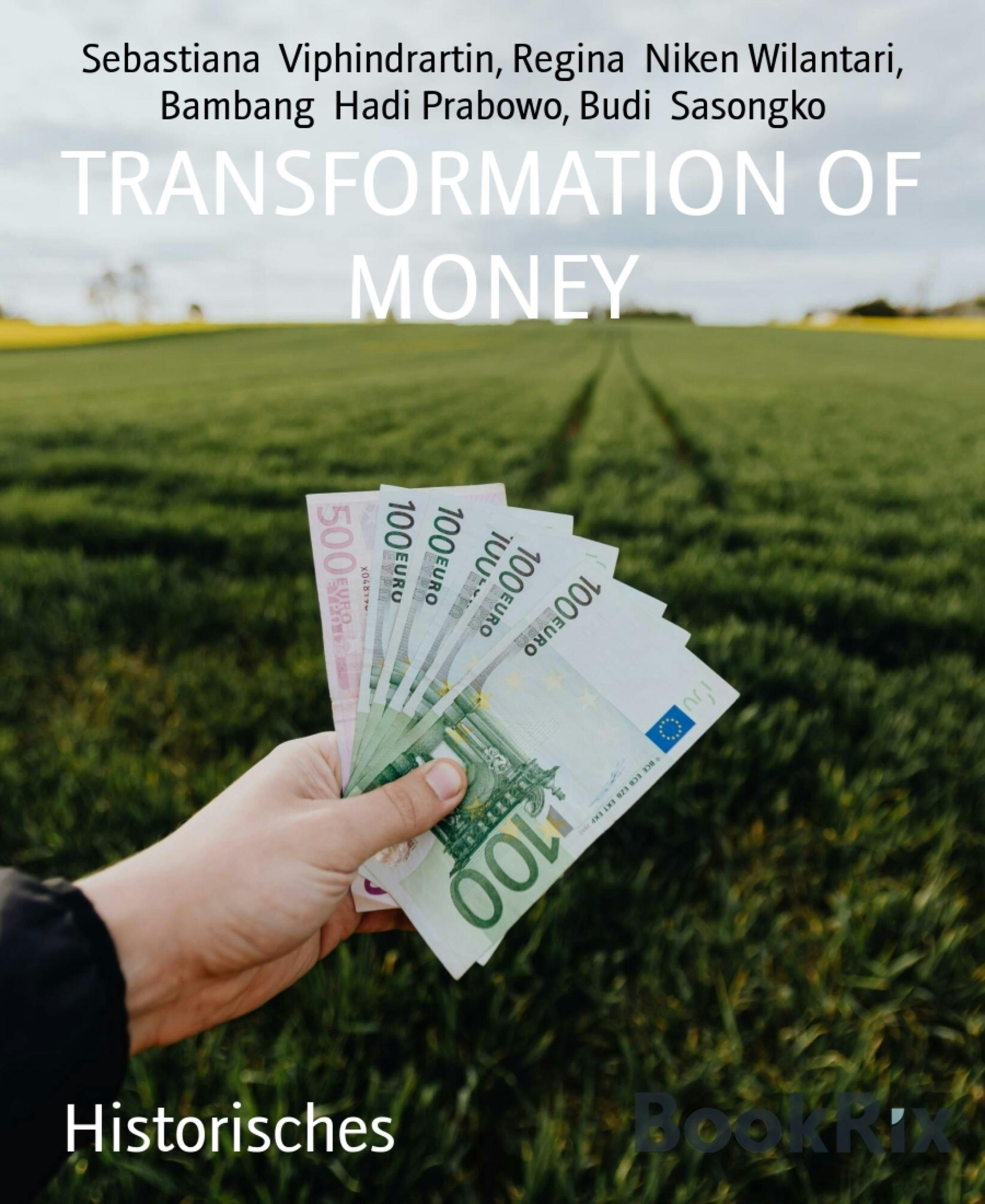 TRANSFORMATION OF MONEY - undefined