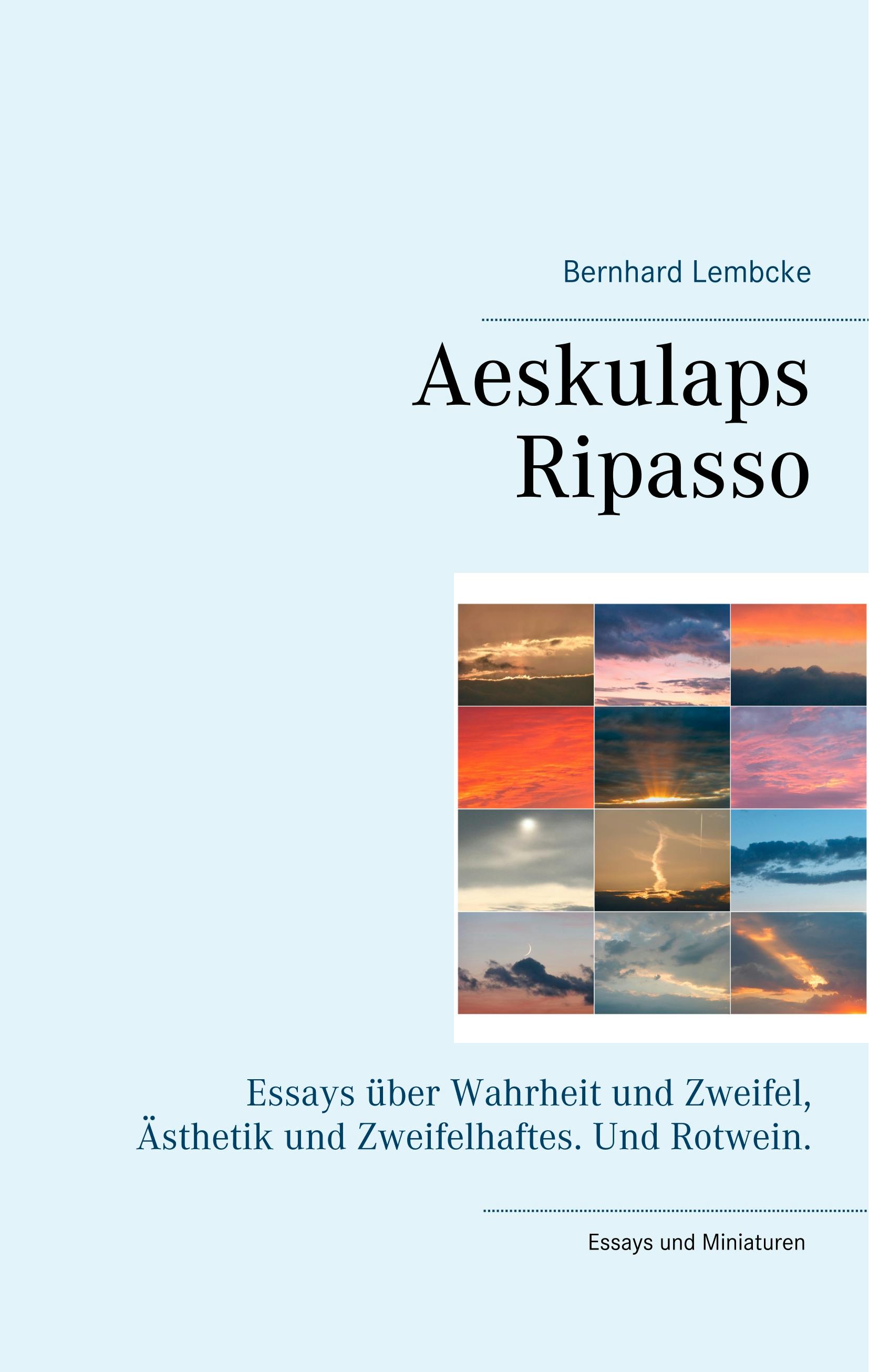 Aeskulaps Ripasso - Bernhard Lembcke