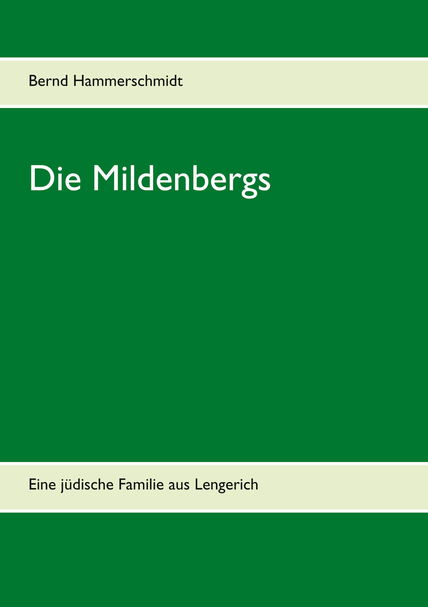 Die Mildenbergs - Bernd Hammerschmidt