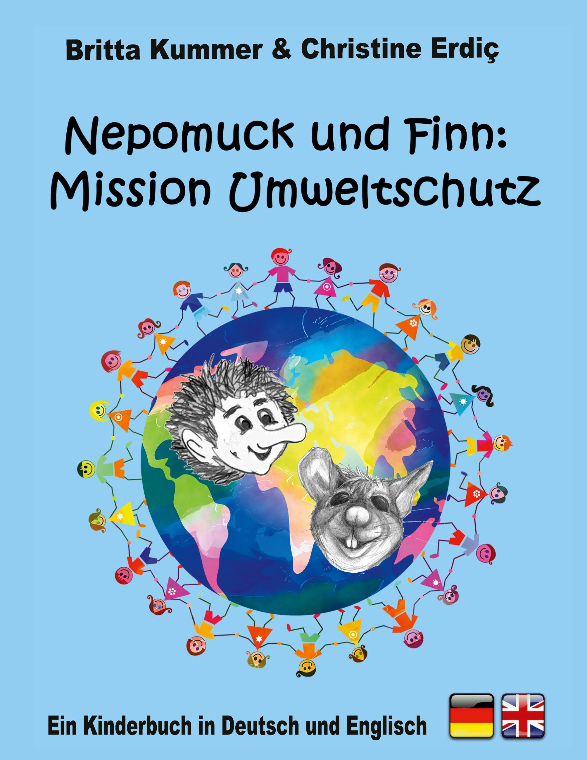 Nepomuck und Finn:  Mission Umweltschutz - Britta Kummer, Christine Erdiç