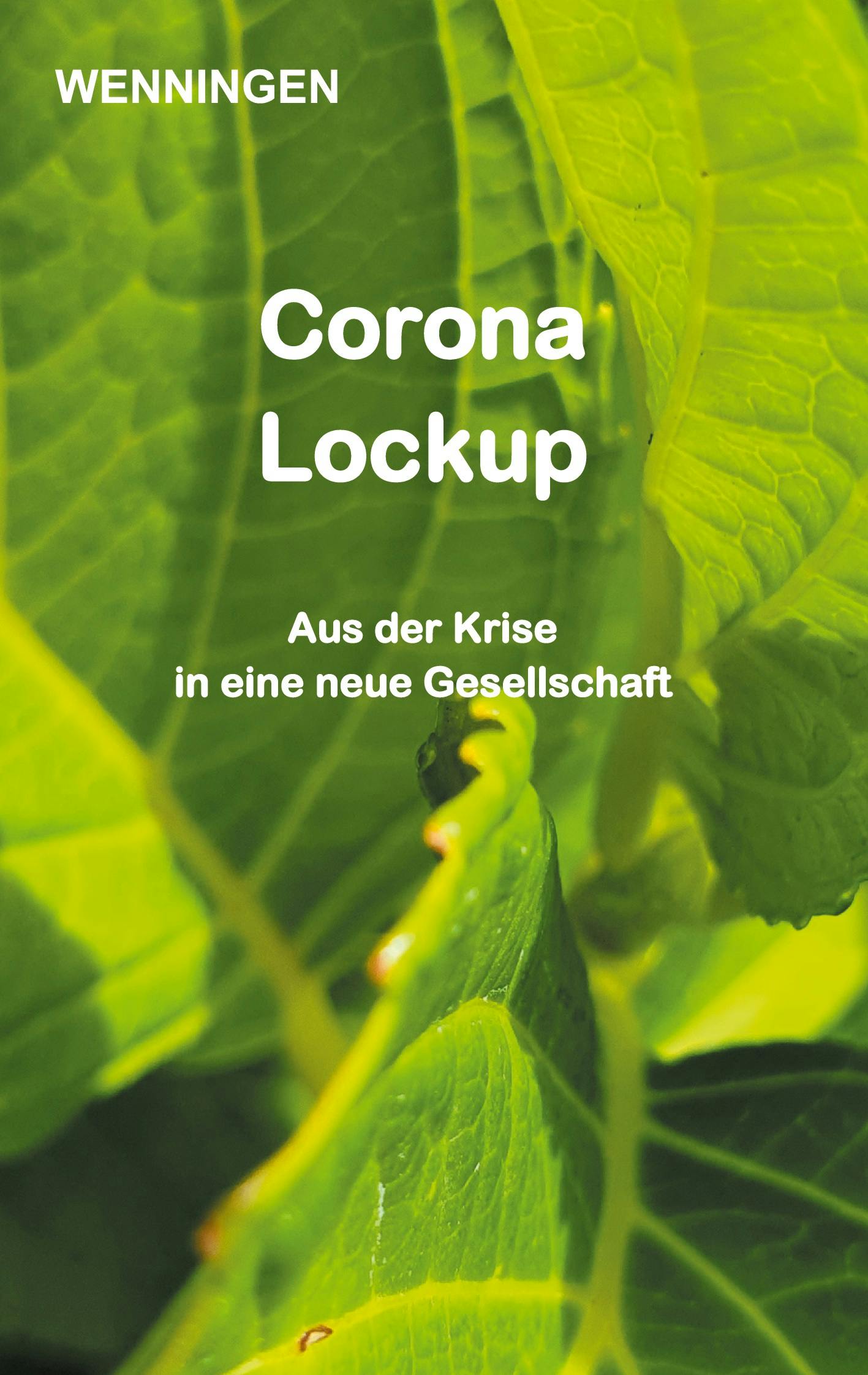 Corona Lockup - Bent Wenningen