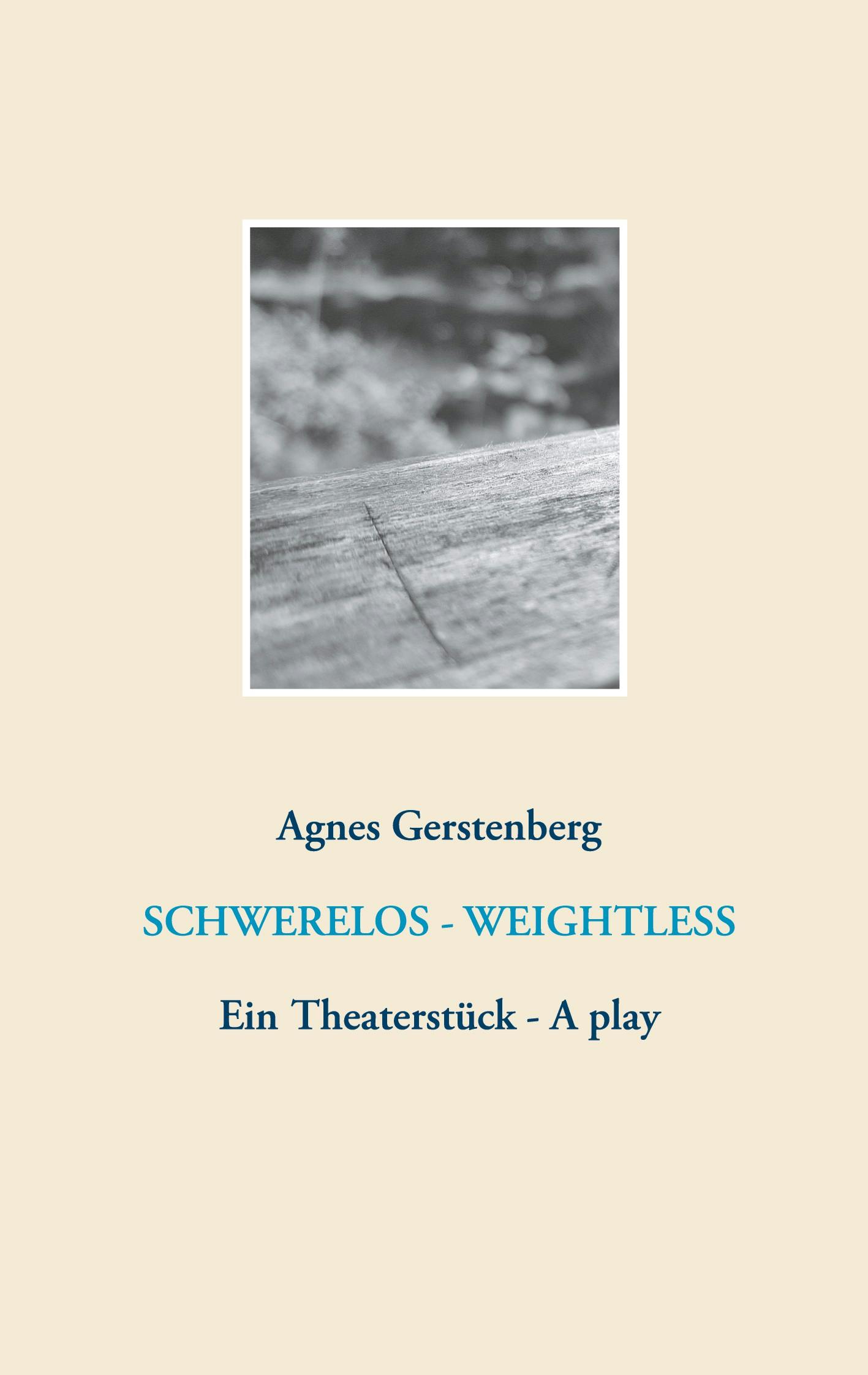 Schwerelos - Weightless - Agnes Gerstenberg