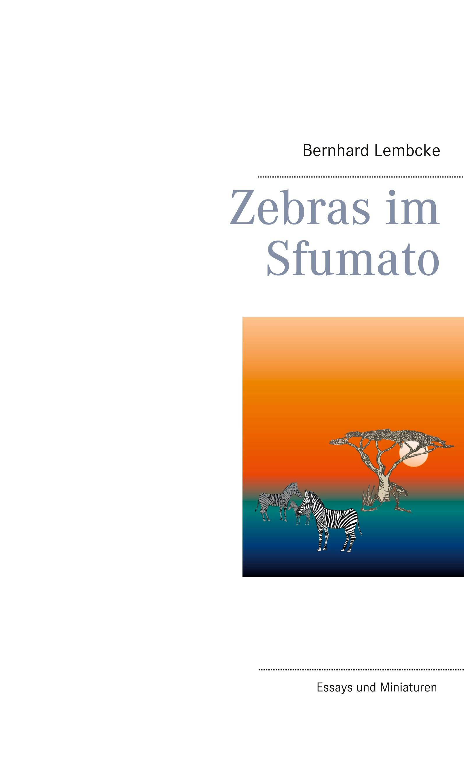 Zebras im Sfumato - Bernhard Lembcke