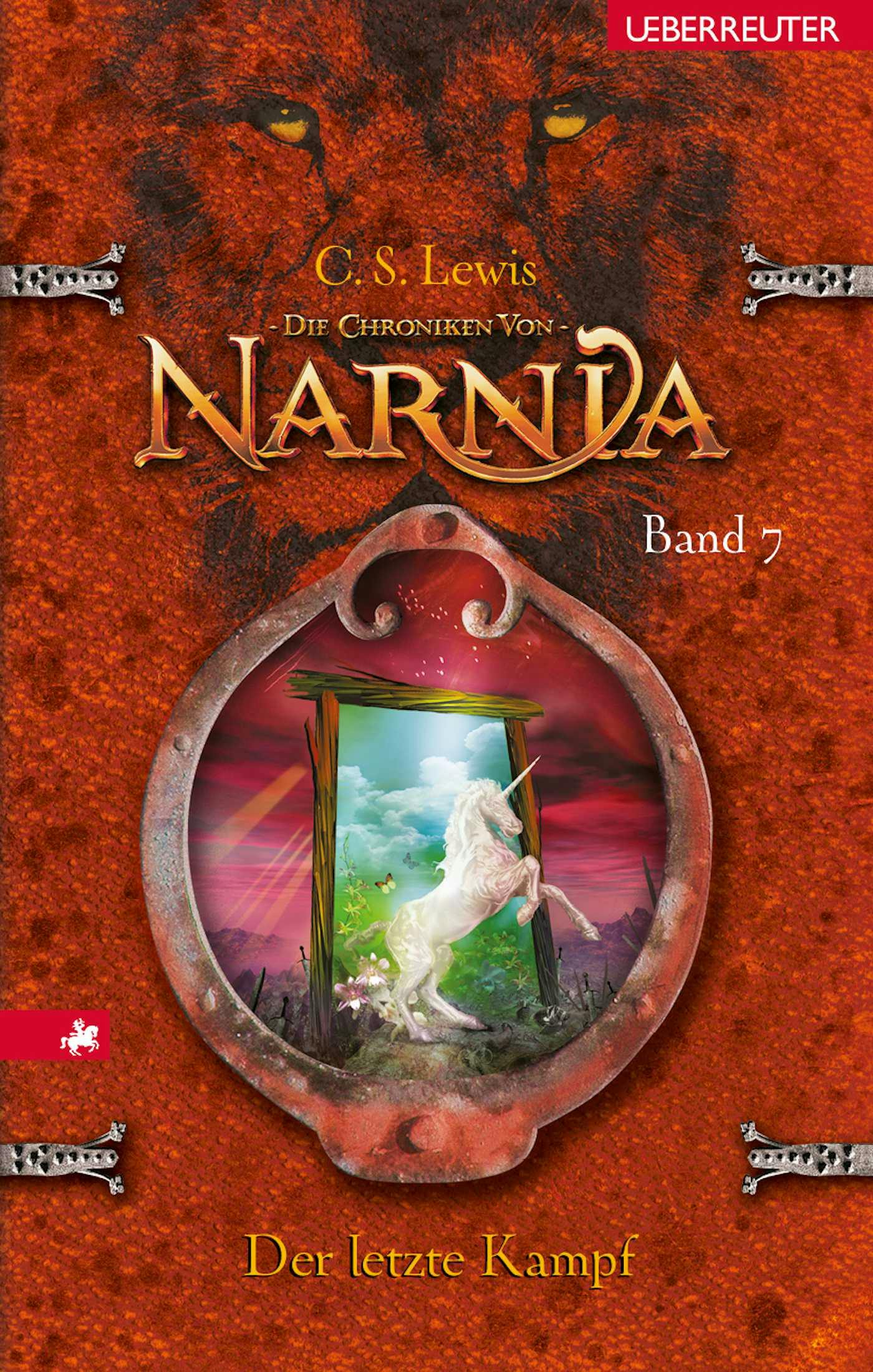 Der letzte Kampf (Die Chroniken von Narnia, Bd. 7) - undefined