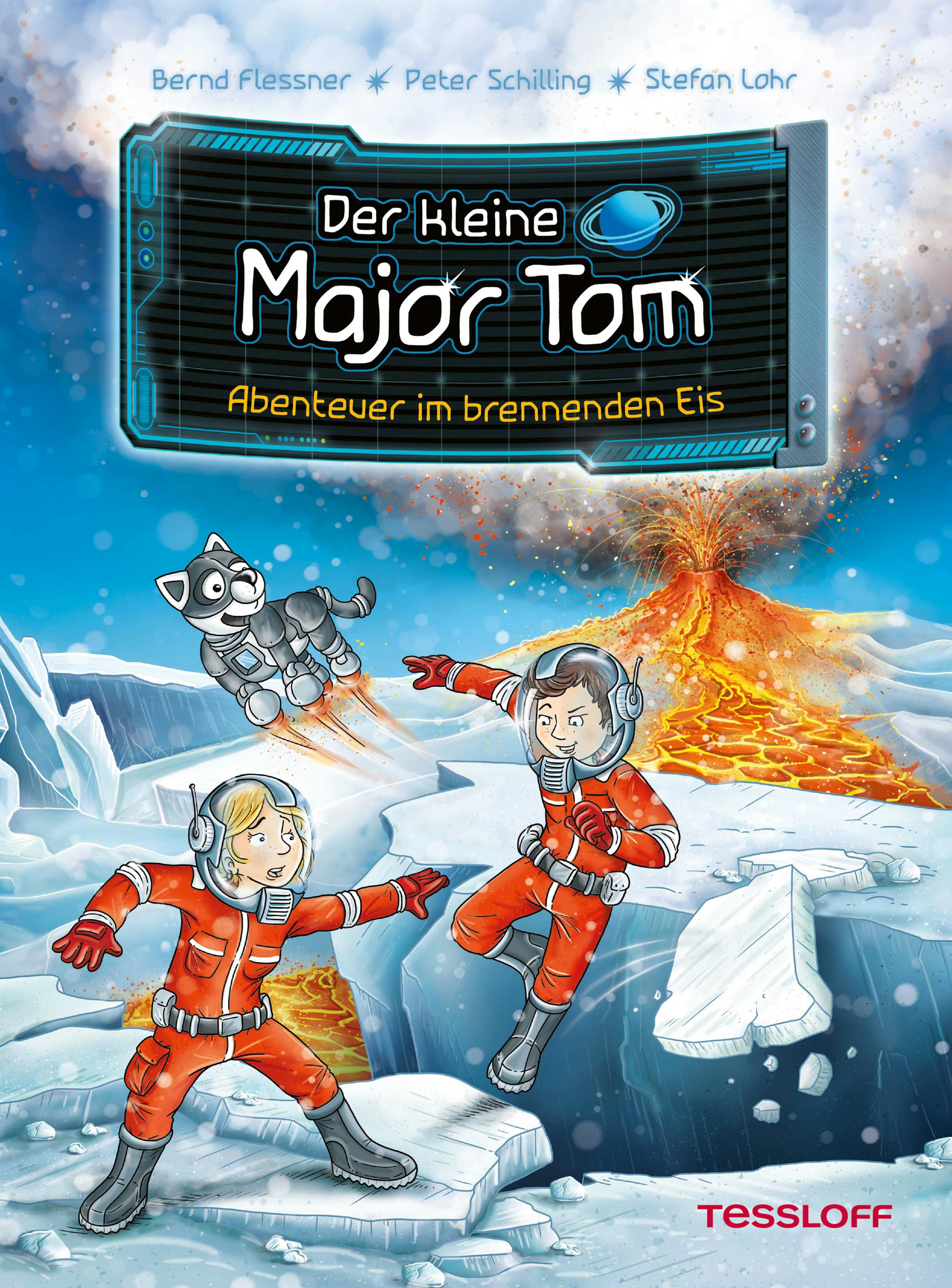 Der kleine Major Tom. Band 14. Abenteuer im brennenden Eis - Bernd Flessner, Peter Schilling