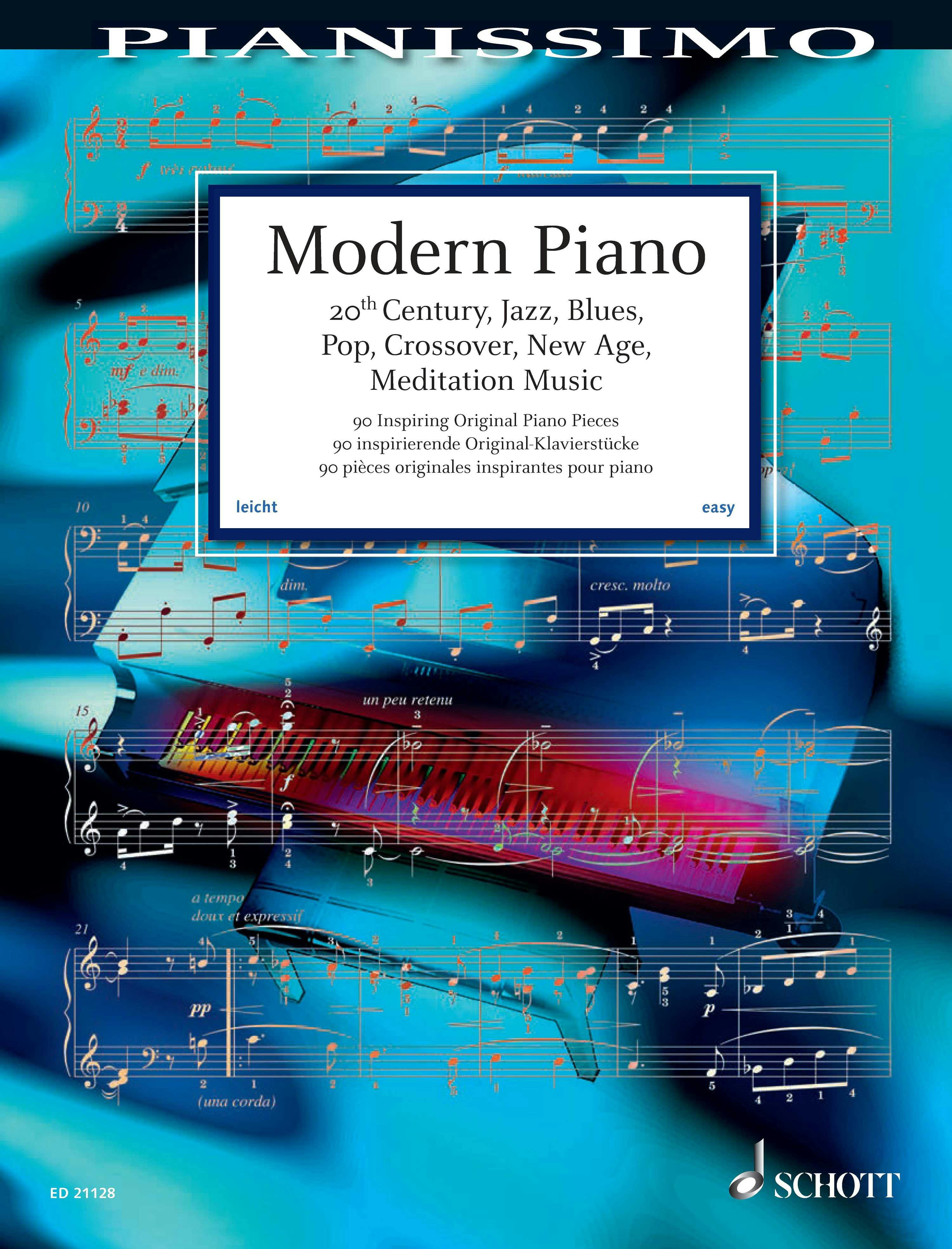 Modern Piano: 20th Century, Jazz, Blues, Pop, Crossover, New Age, Meditation Music - 