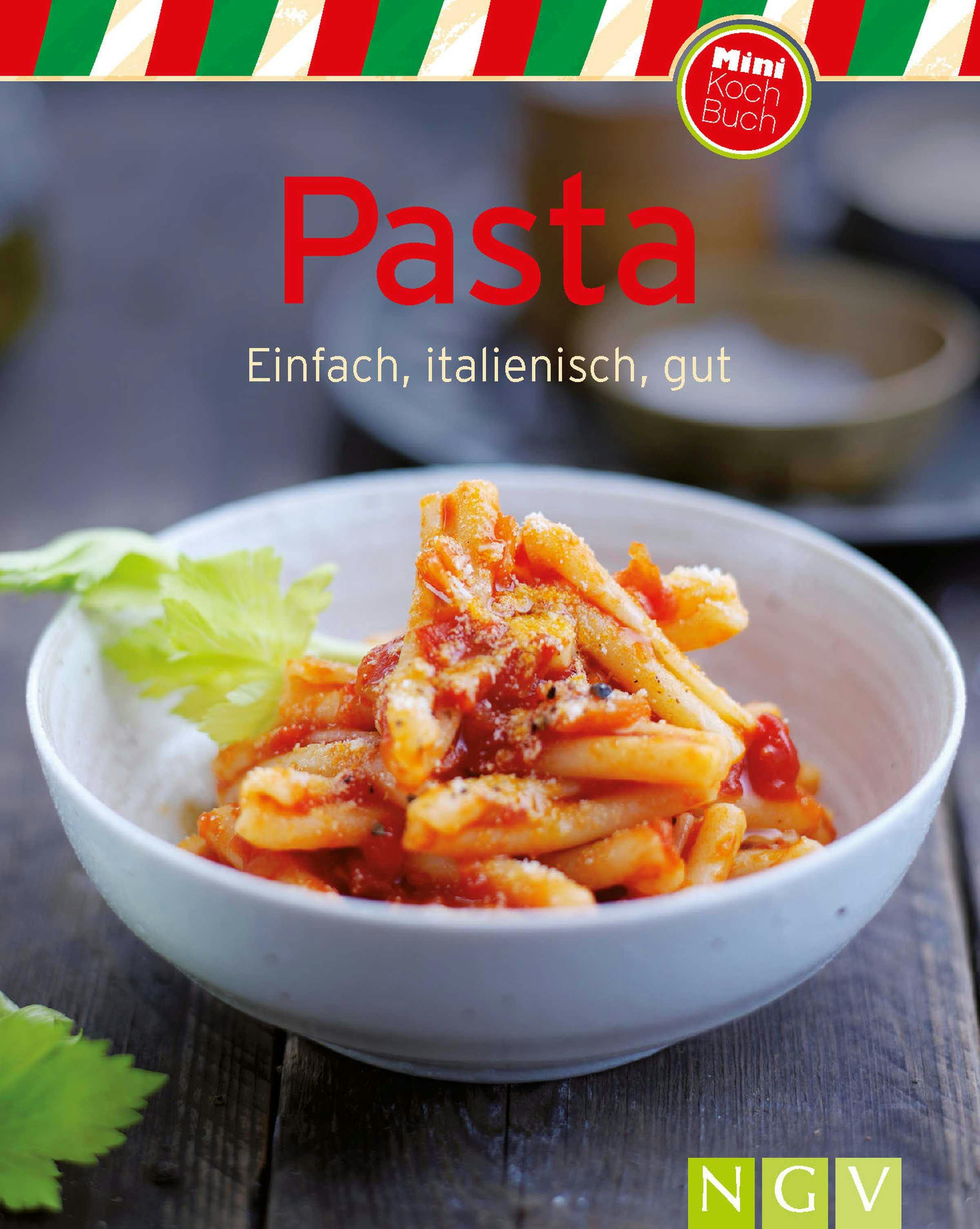 Pasta: Einfach, italienisch, gut - undefined