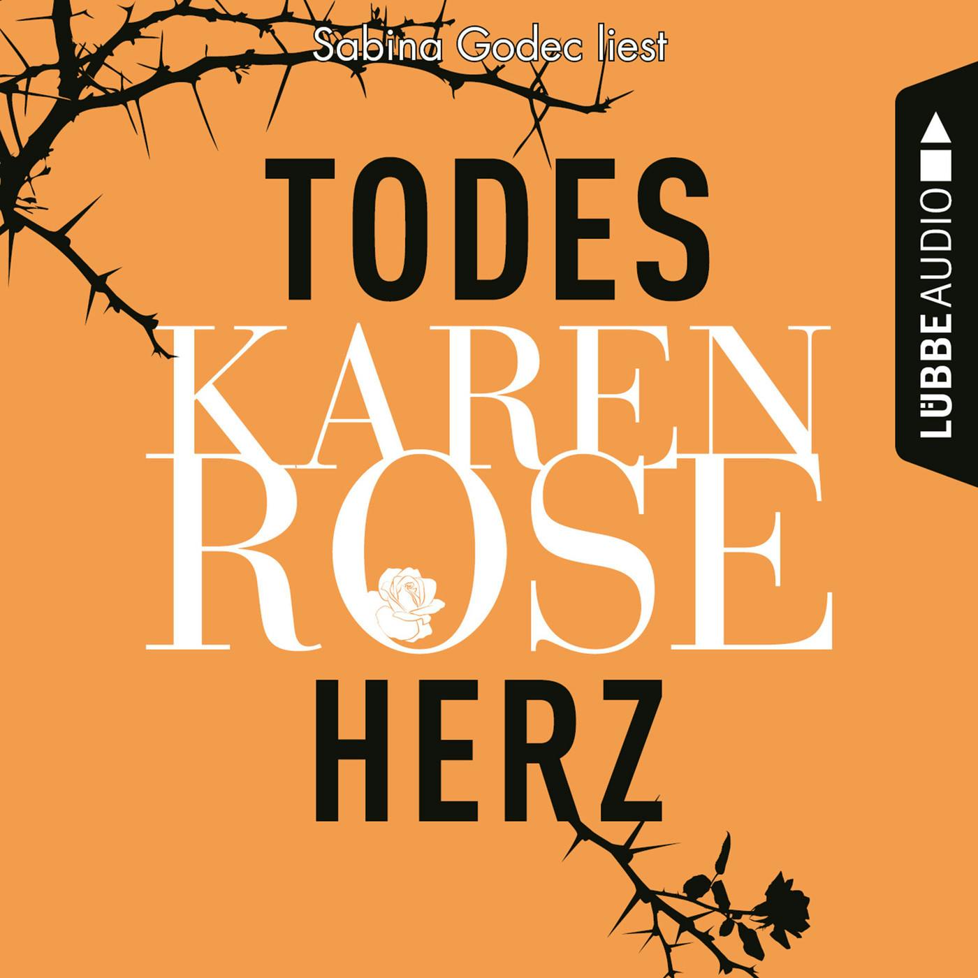 Todesherz - Karen Rose