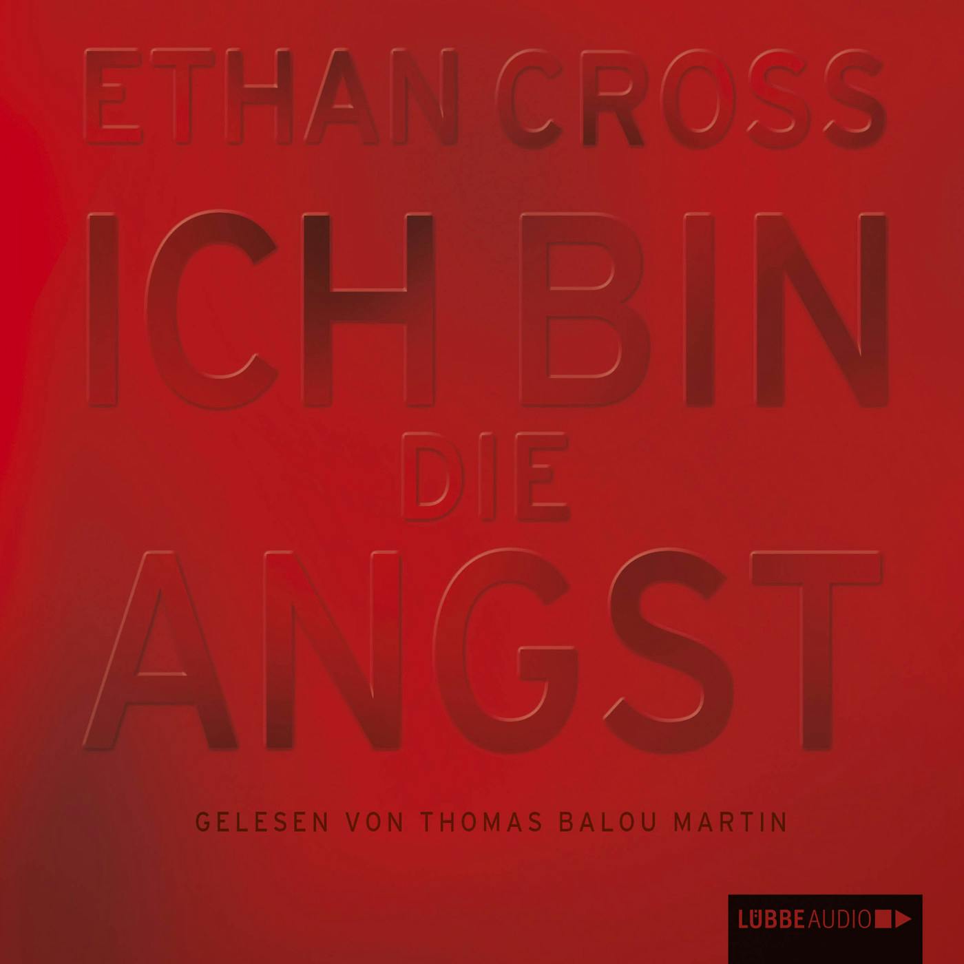 Ich bin die Angst - Ethan Cross