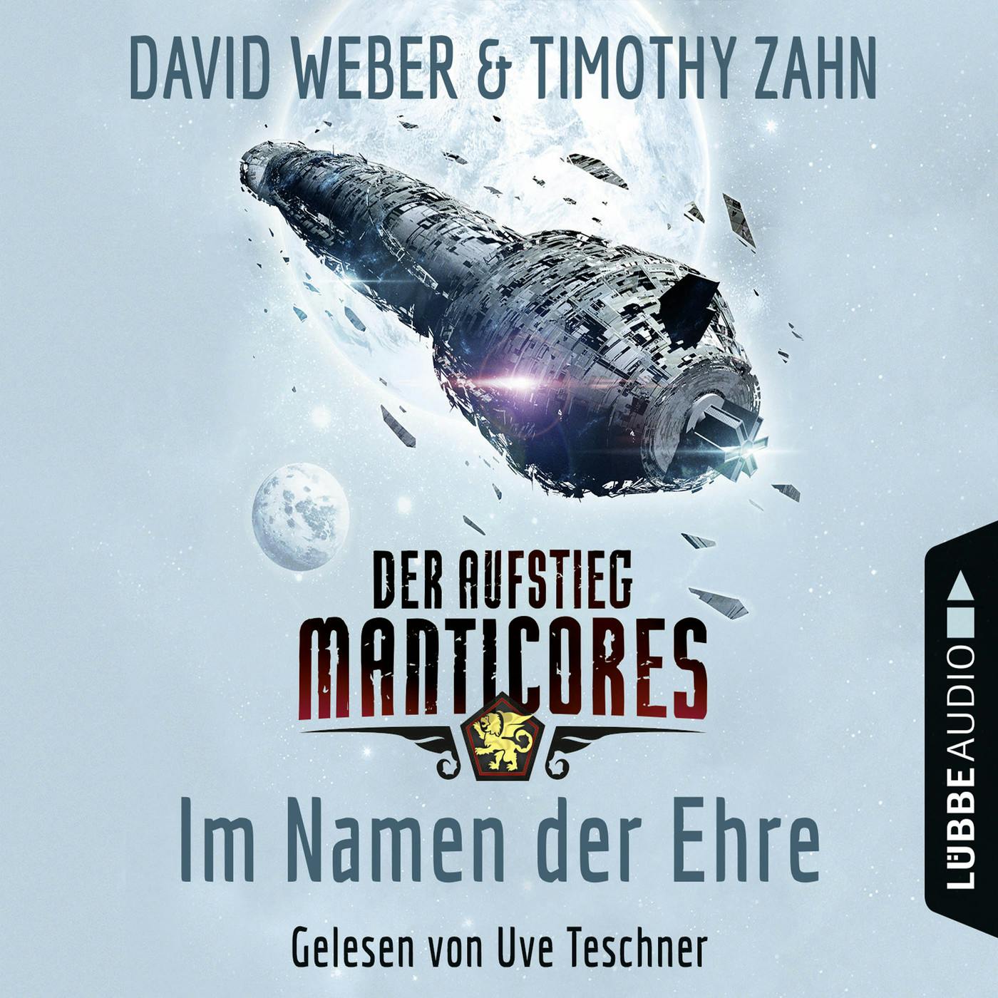 Im Namen der Ehre - Der Aufstieg Manticores - Manticore-Reihe 1 - David Weber